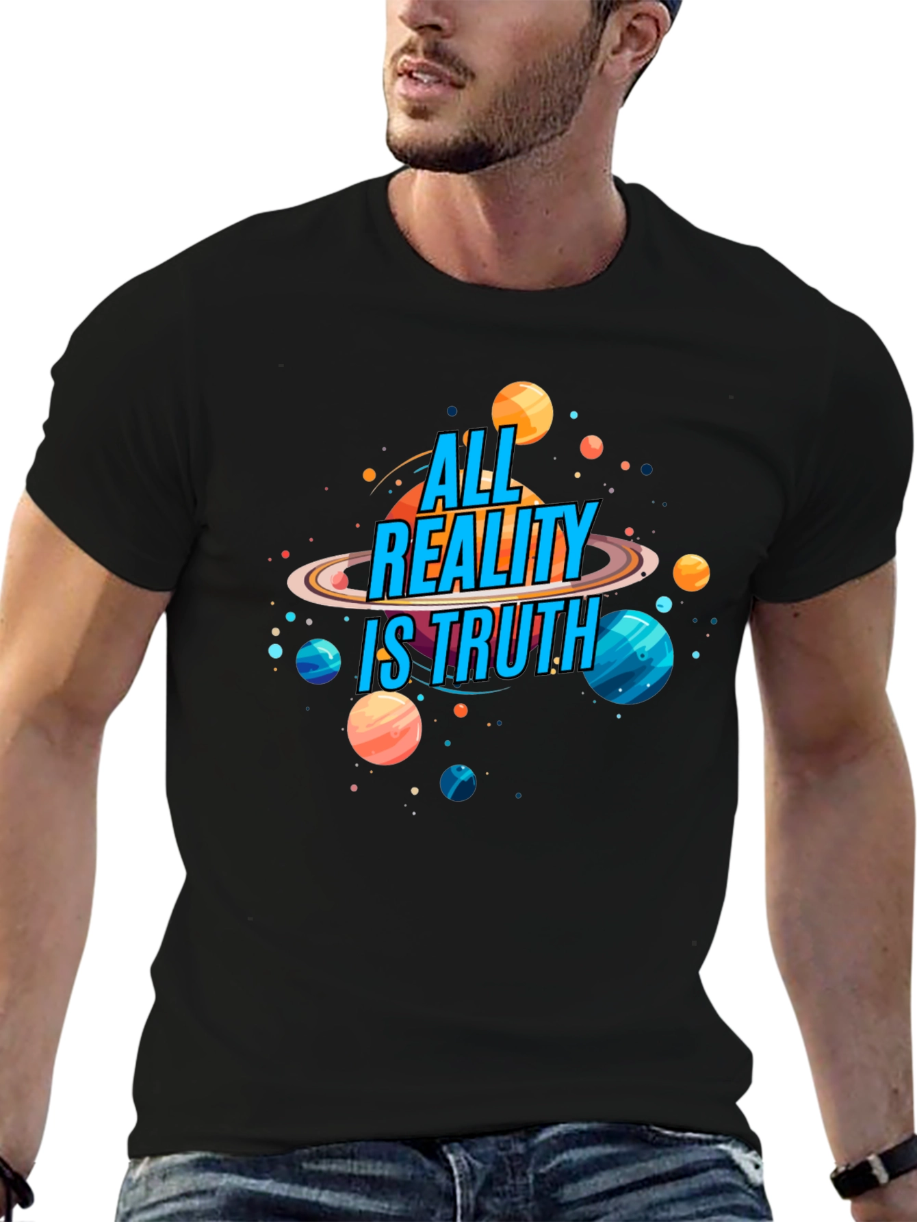 All Reality Is Truth Graphic Tee
