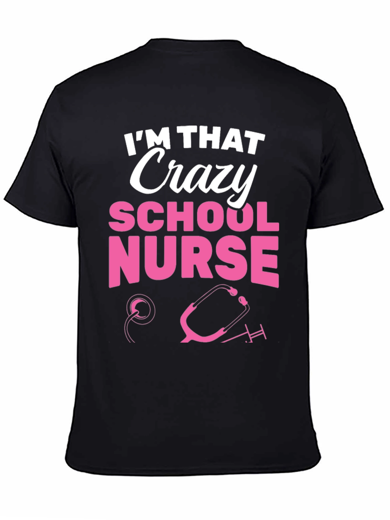 Crazy School Nurse Graphic Tee