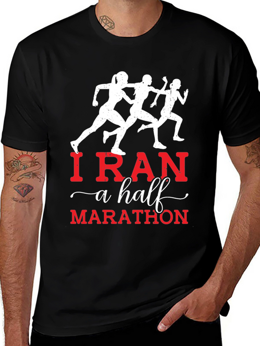 I Ran A Half Marathon T-Shirt