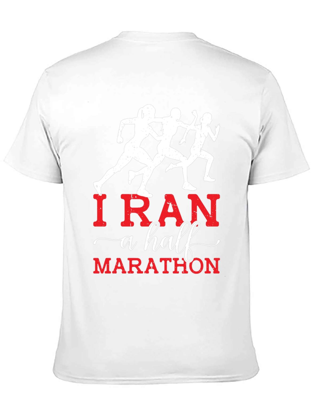 I Ran A Half Marathon T-Shirt