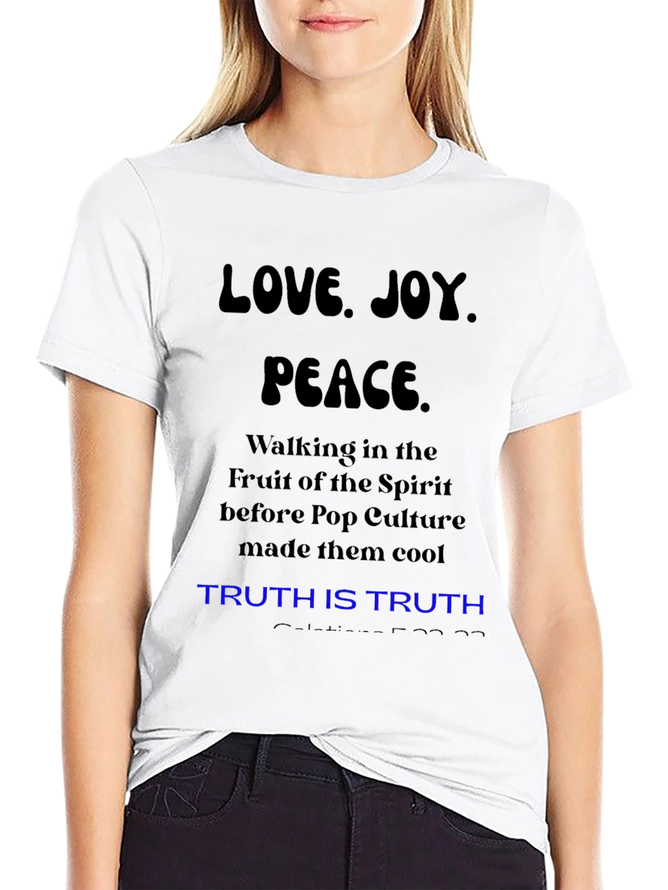 Love Joy Peace T-Shirt: Fruit of the Spirit