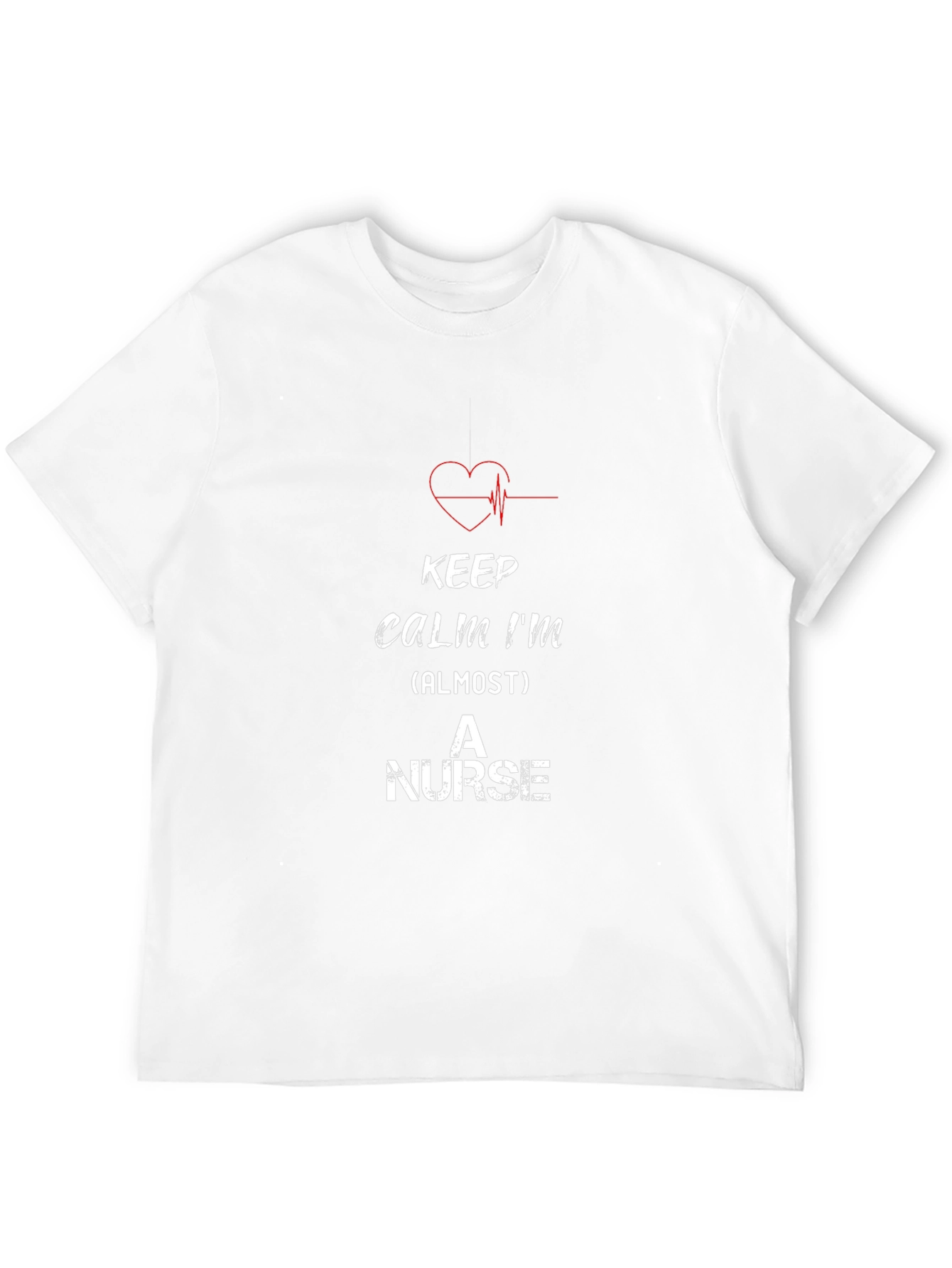 Keep Calm Almost A Nurse T-Shirt