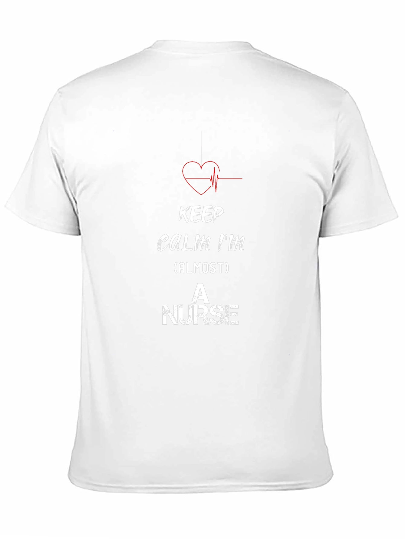 Keep Calm Almost A Nurse T-Shirt