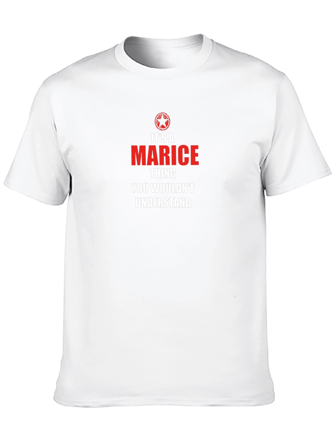 Its a Marice Thing T-Shirt