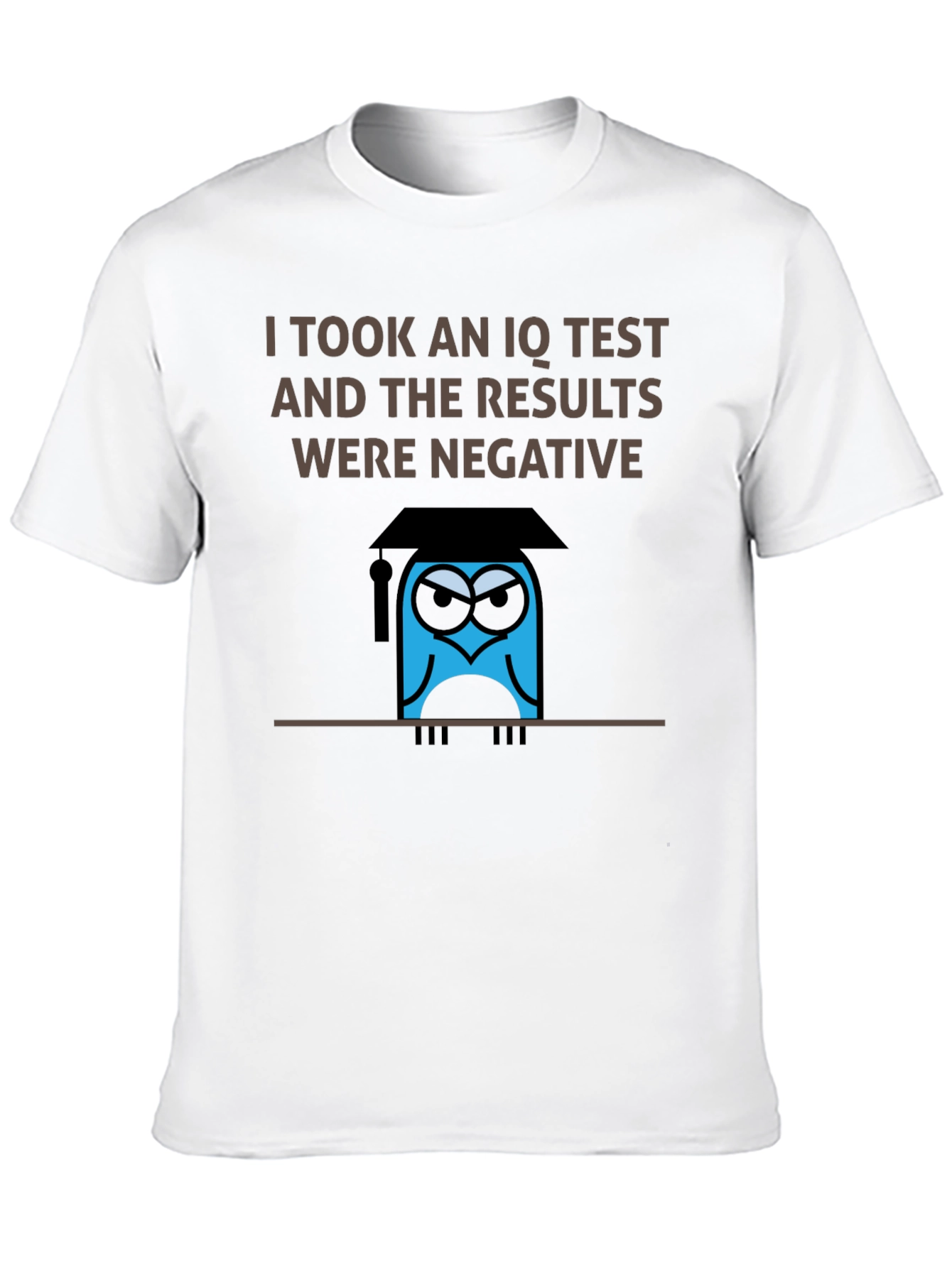 I Took An IQ Test T-Shirt