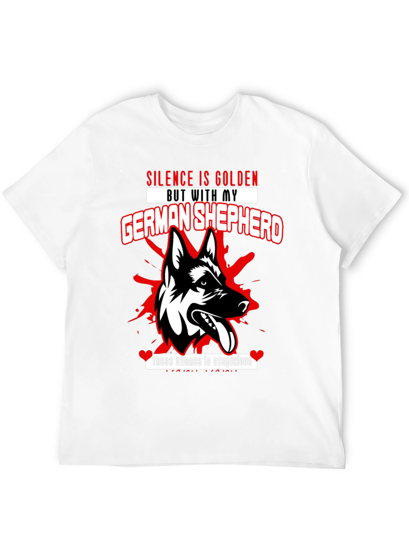 German Shepherd Silence Graphic T-Shirt