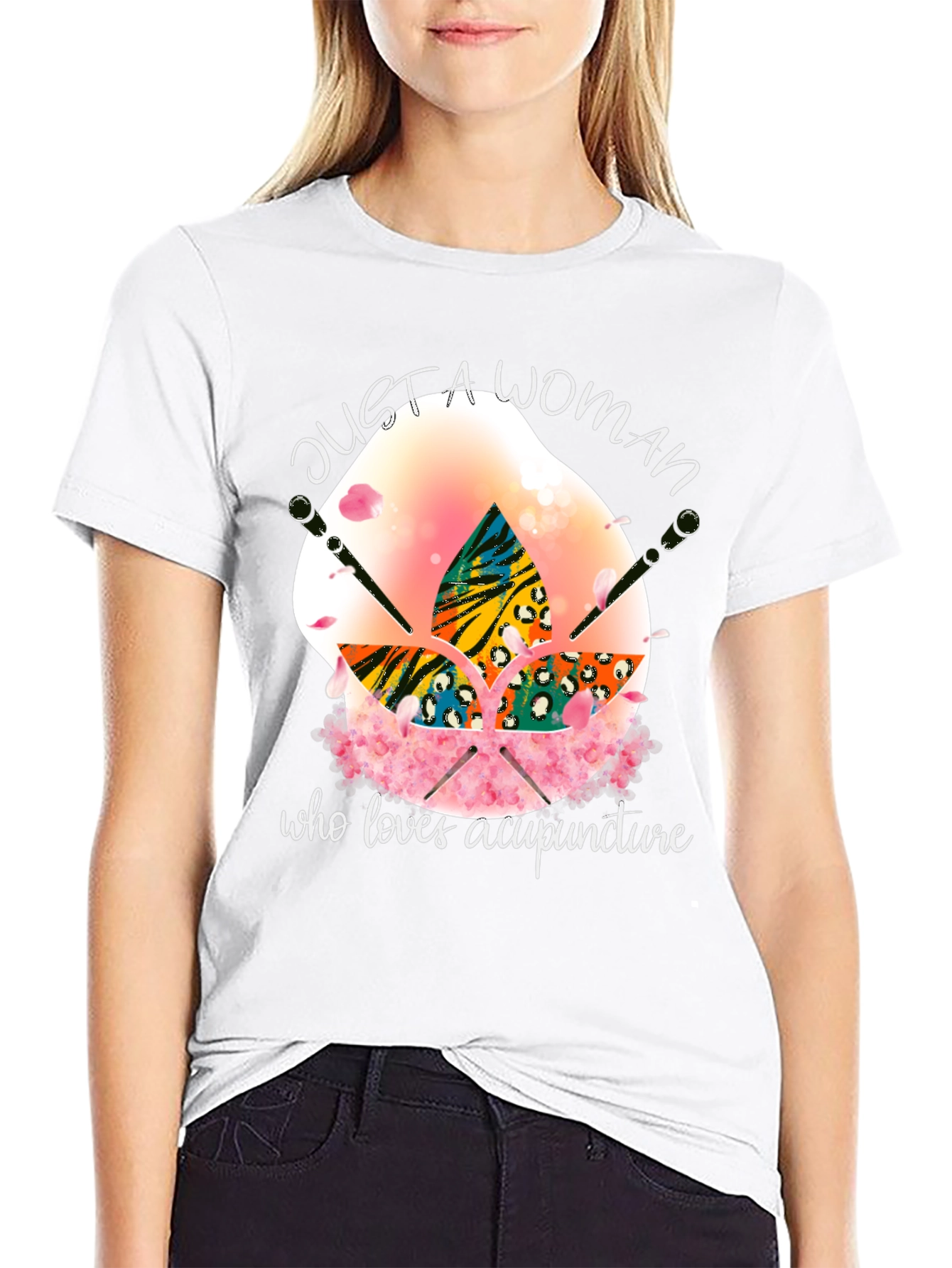 Acupuncture Lover T-Shirt - Just a Woman