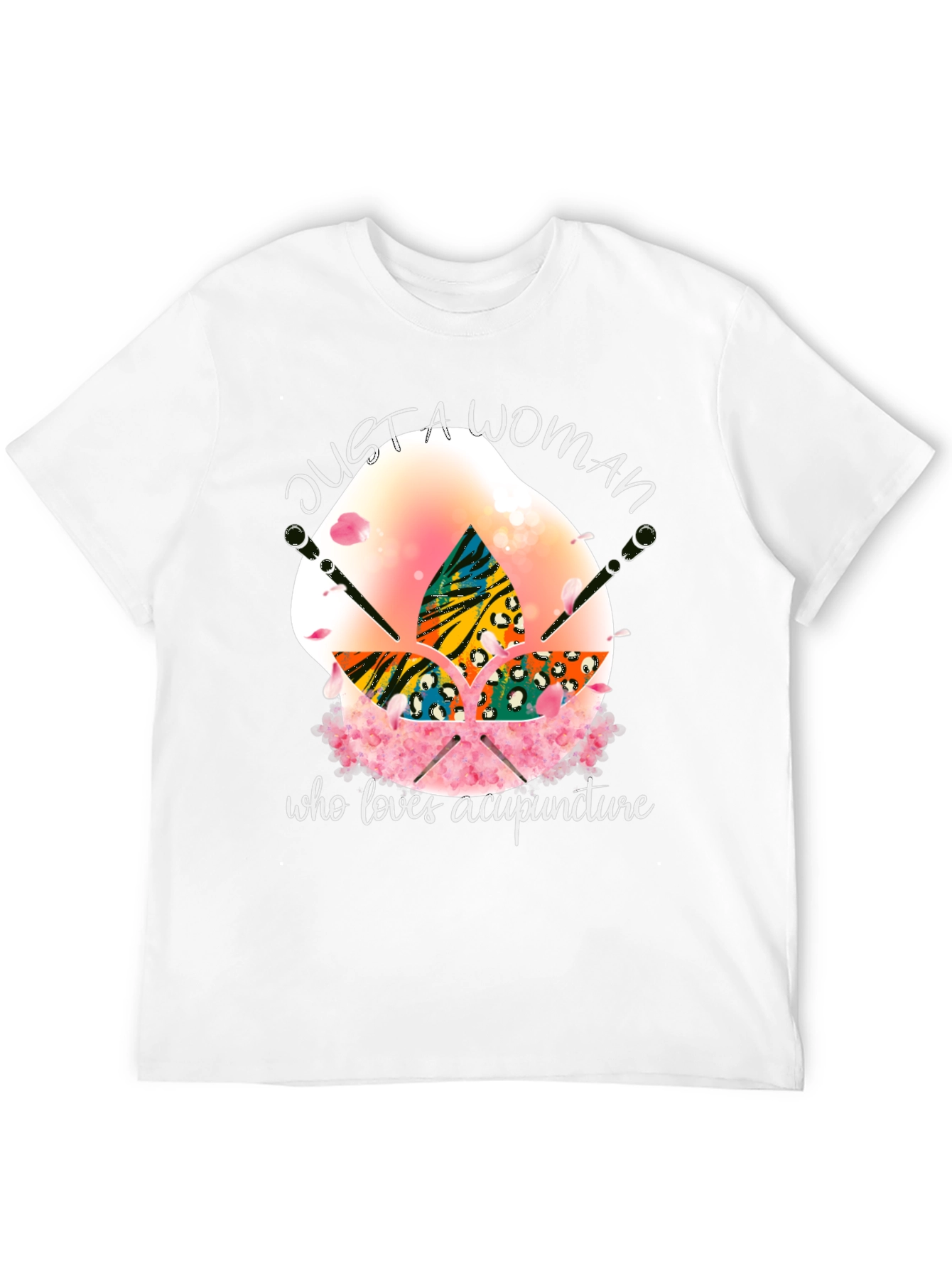 Acupuncture Lover T-Shirt - Just a Woman