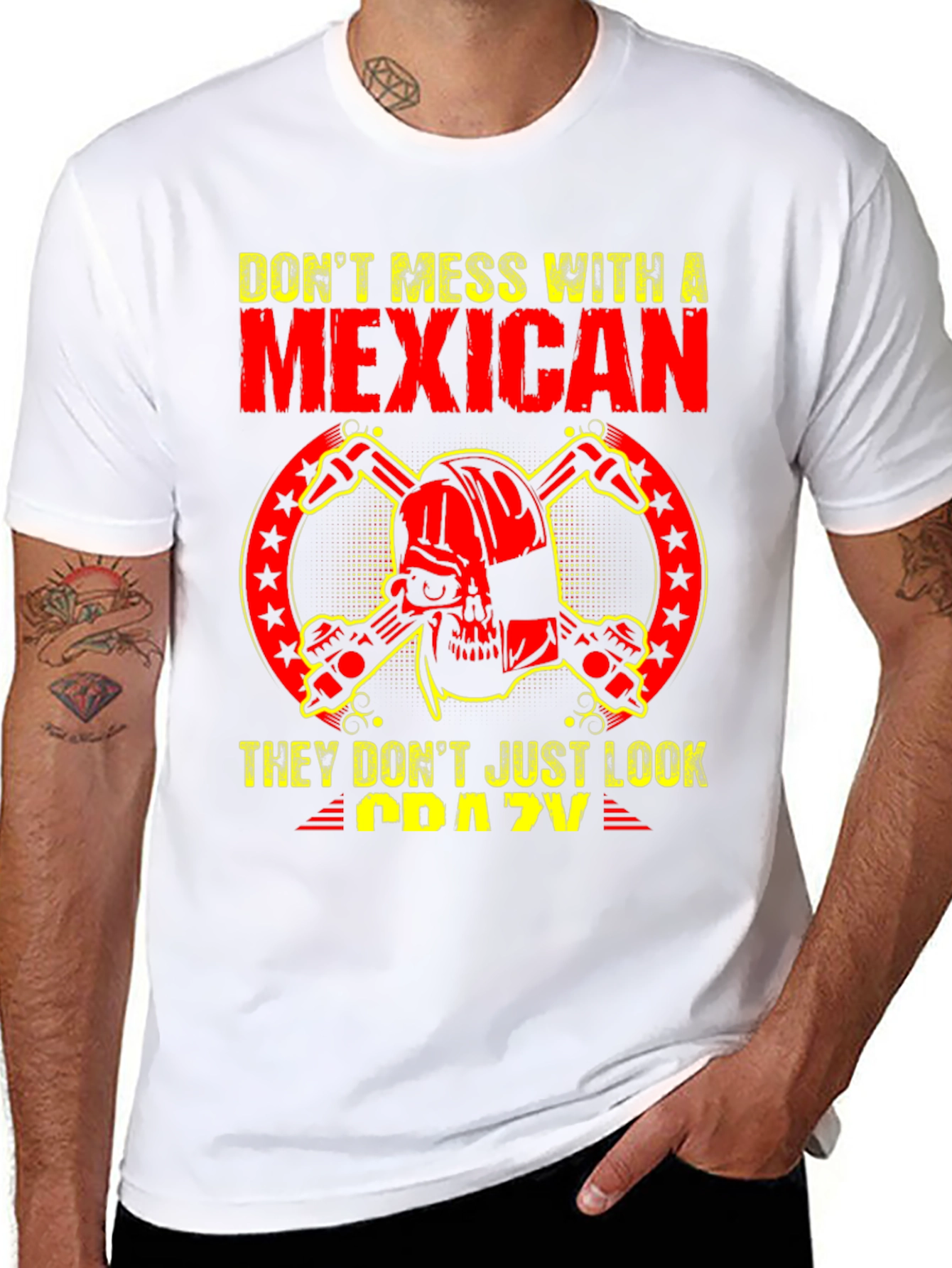 Dont Mess With a Mexican T-Shirt