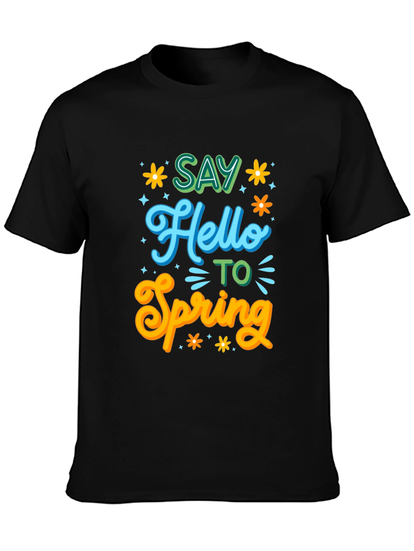 Say Hello to Spring T-Shirt