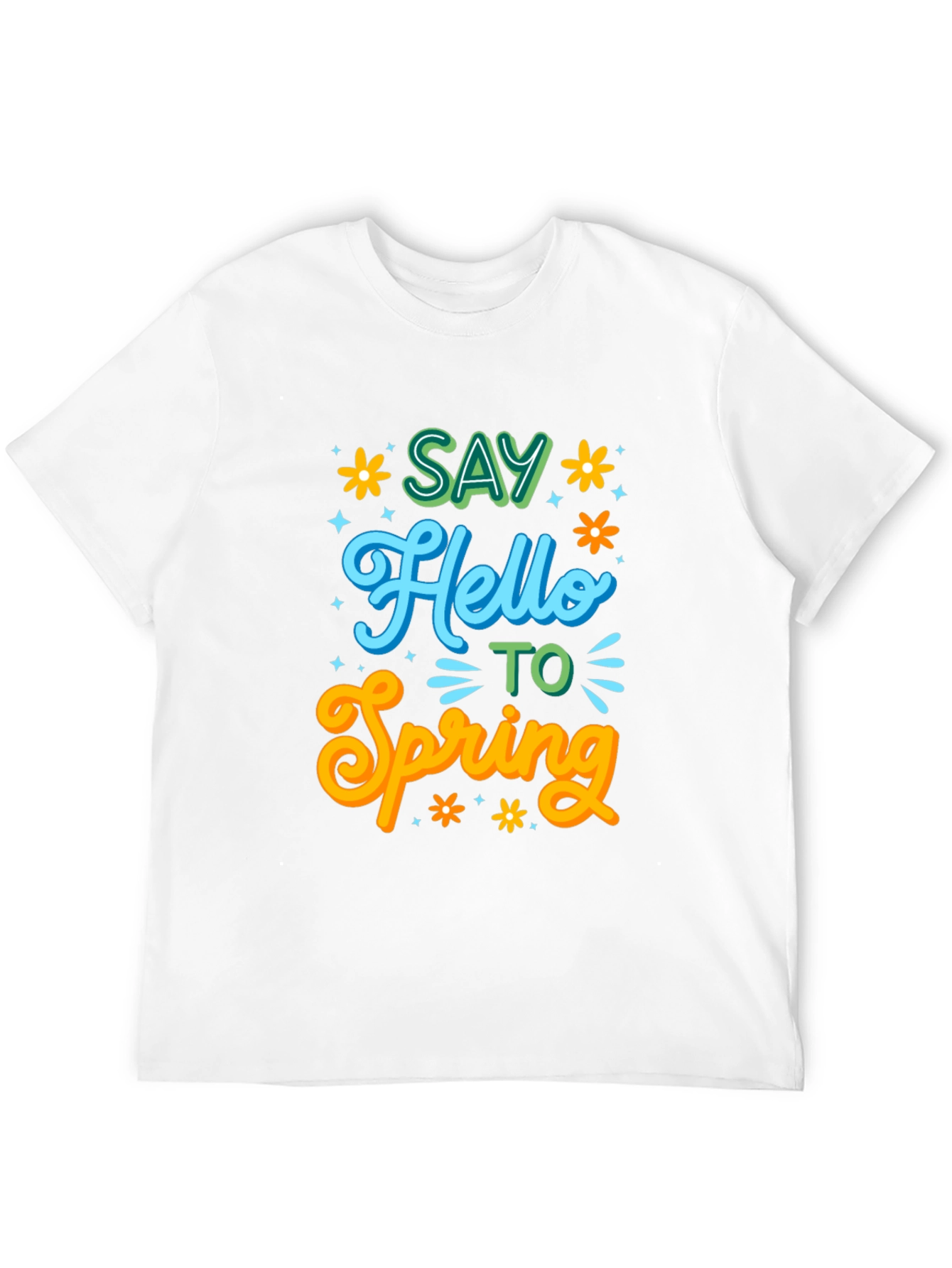 Say Hello to Spring T-Shirt