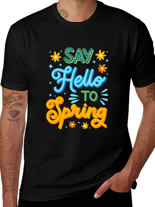 Say Hello to Spring T-Shirt
