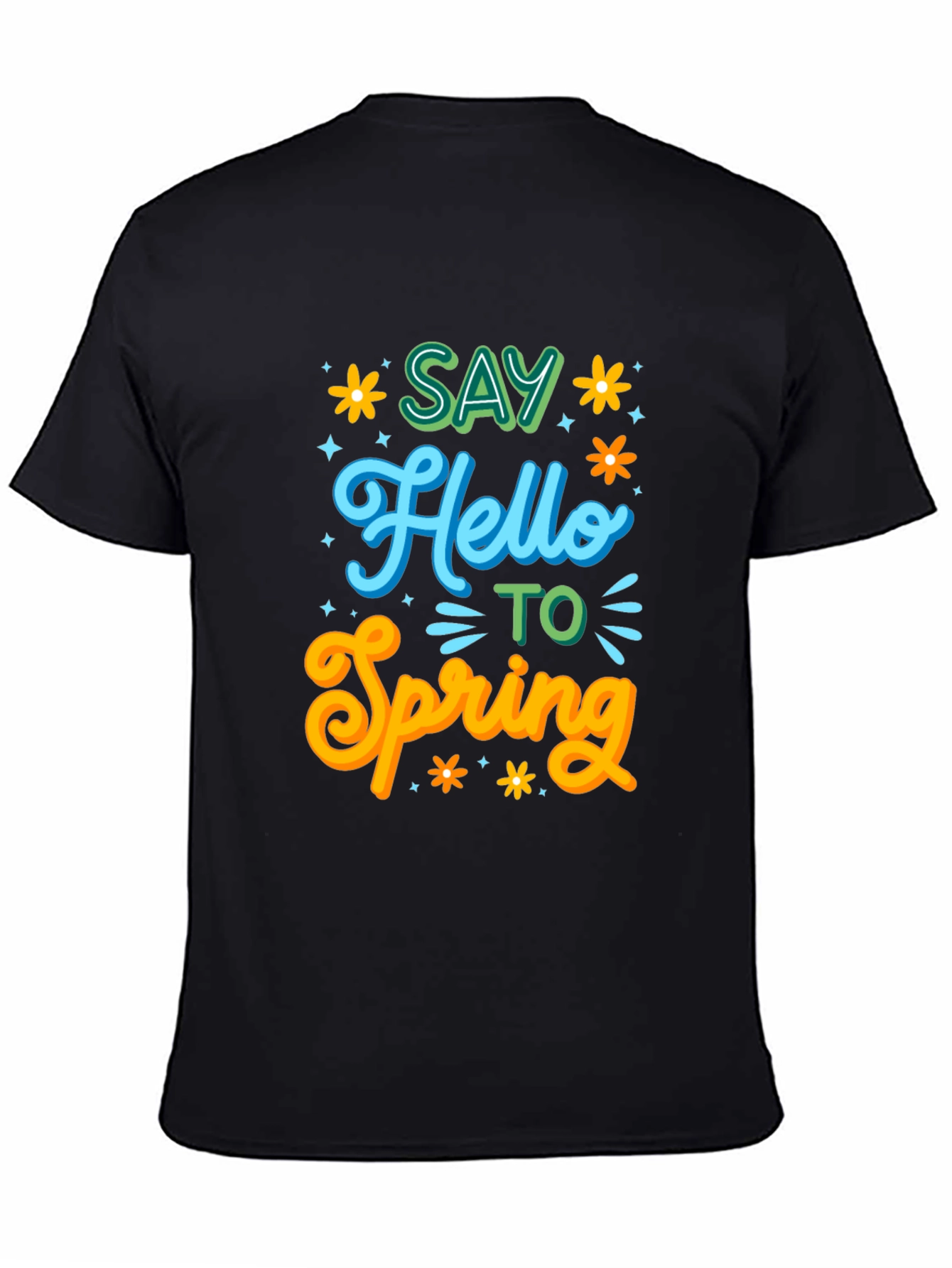 Say Hello to Spring T-Shirt