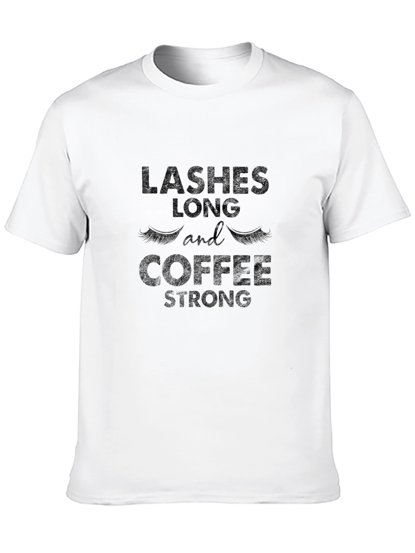 Lashes Long and Coffee Strong Graphic Tee