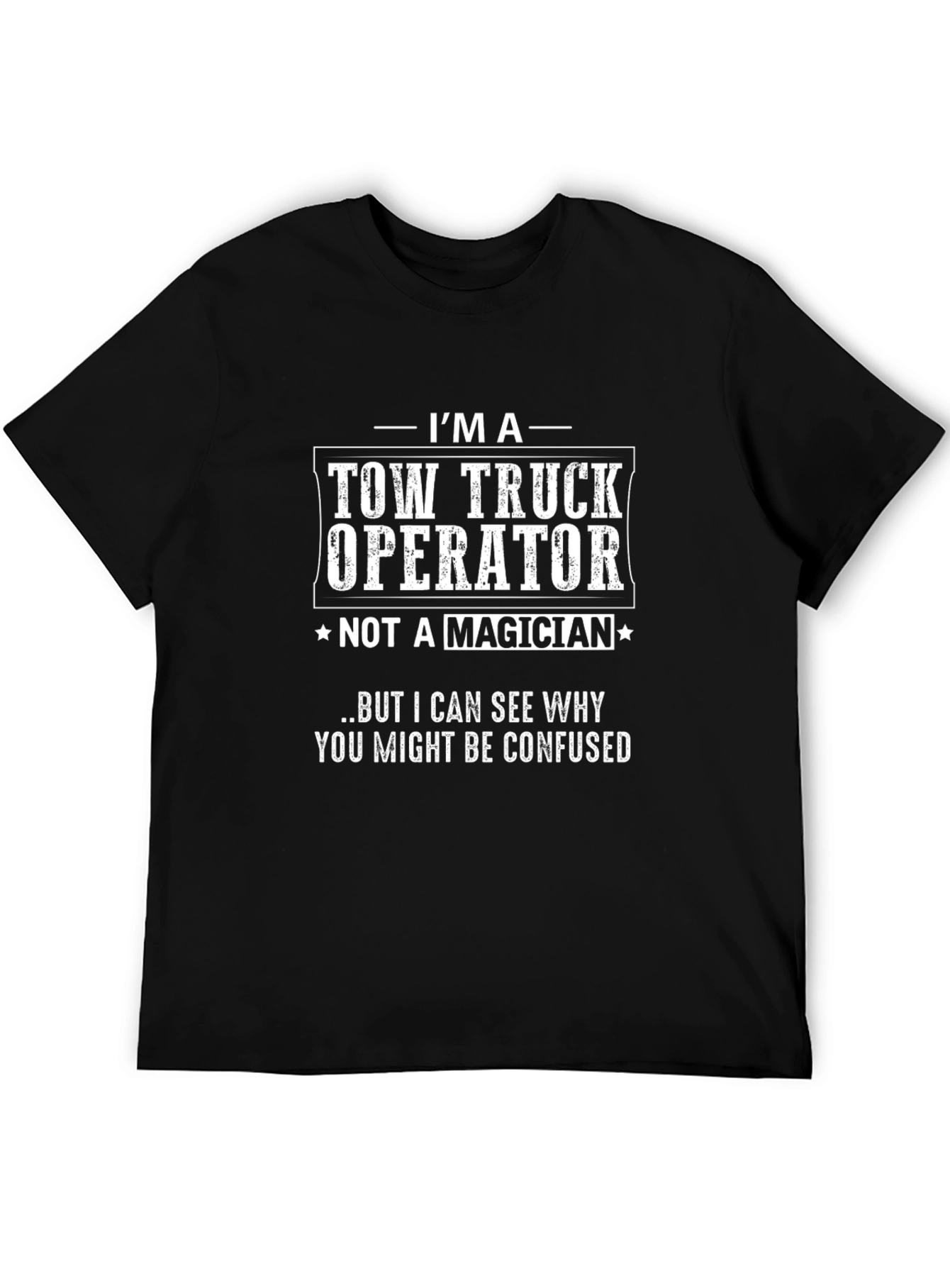 Tow Truck Operator Graphic Tee