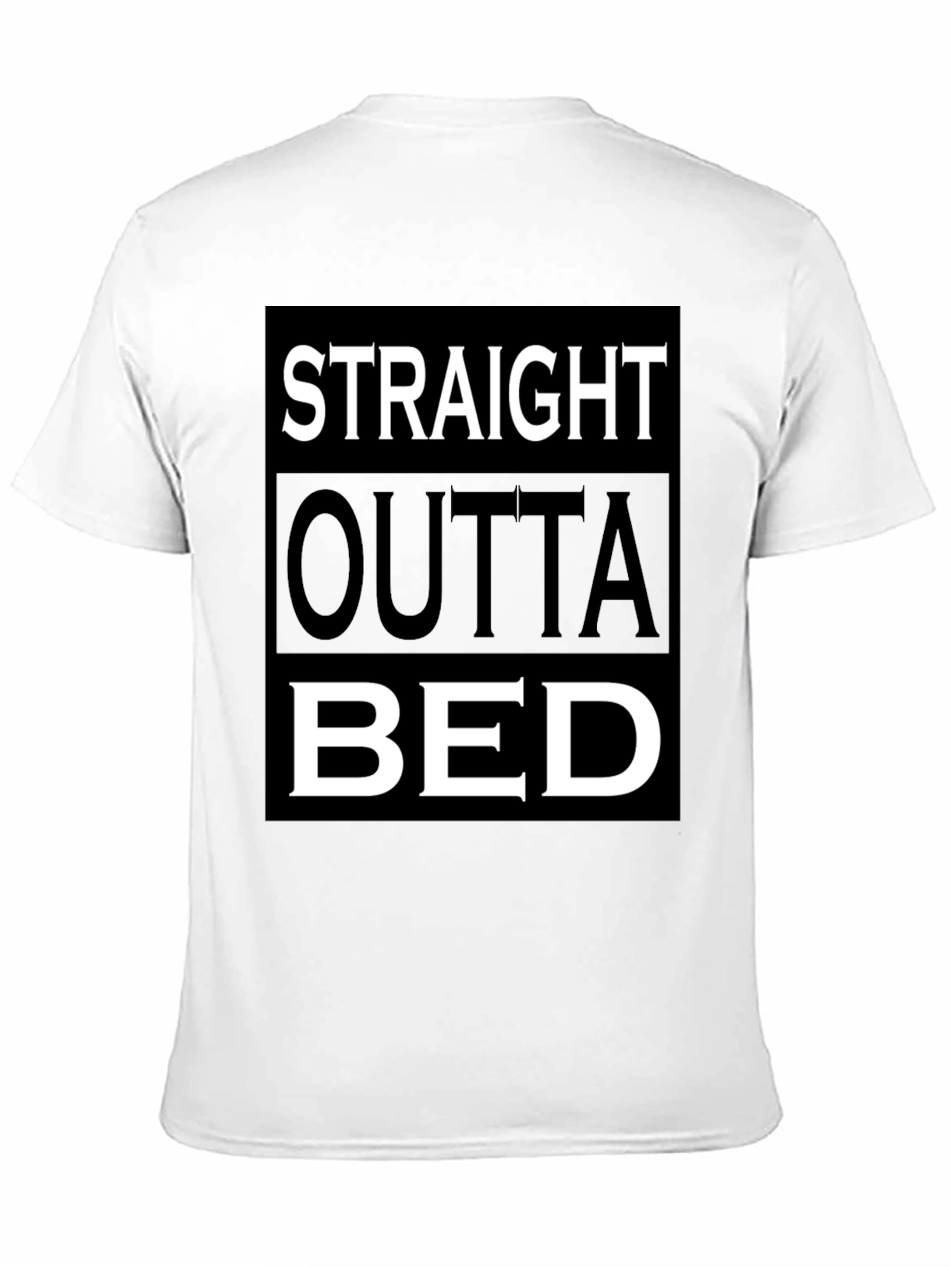 Straight Outta Bed Graphic T-Shirt