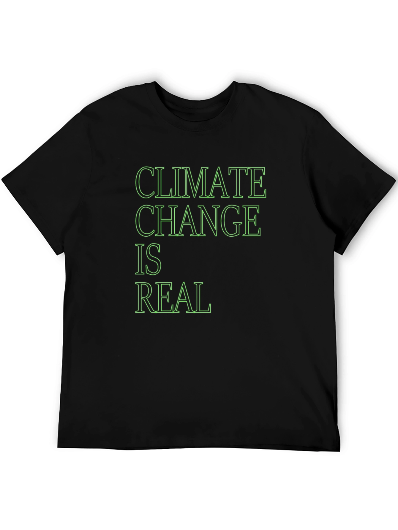 Climate Change is Real Black T-Shirt