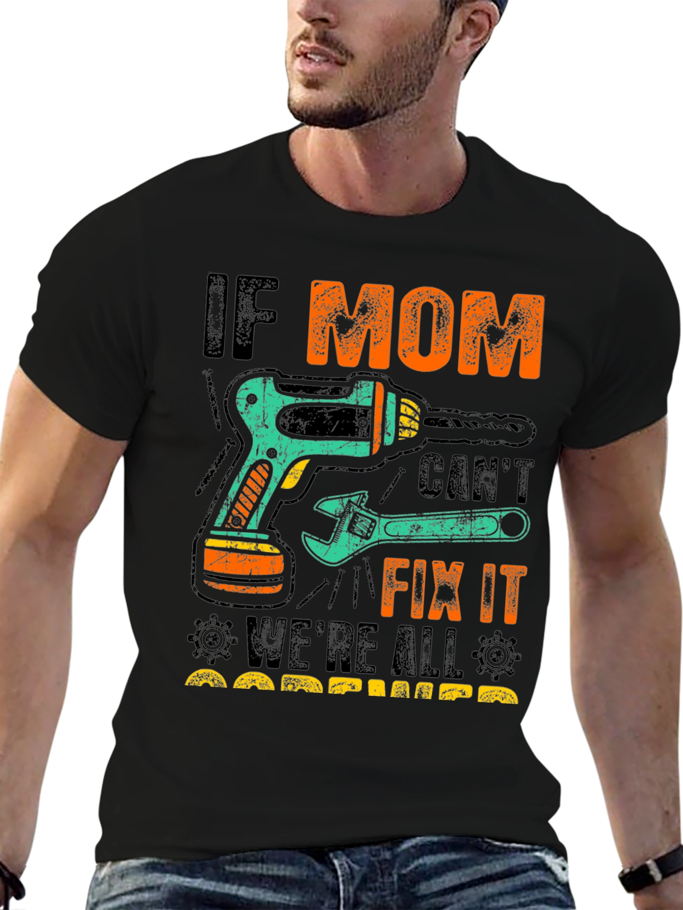 If Mom Cant Fix It T-Shirt