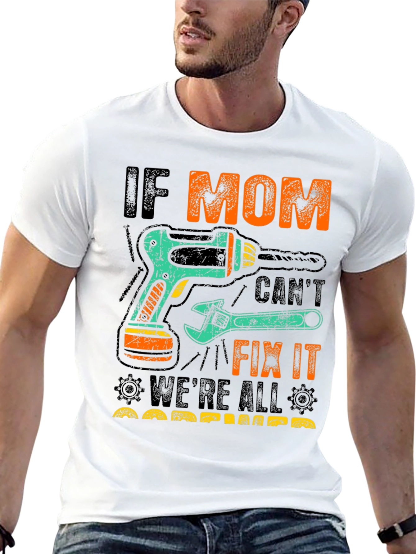 If Mom Cant Fix It T-Shirt