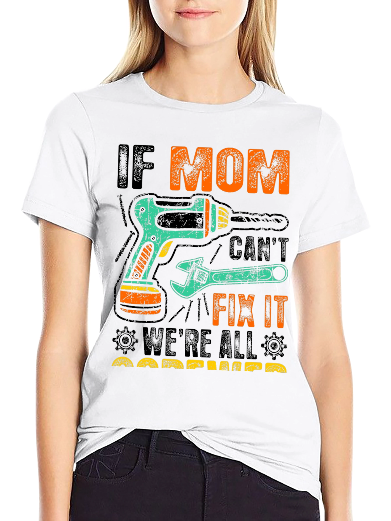 If Mom Cant Fix It T-Shirt