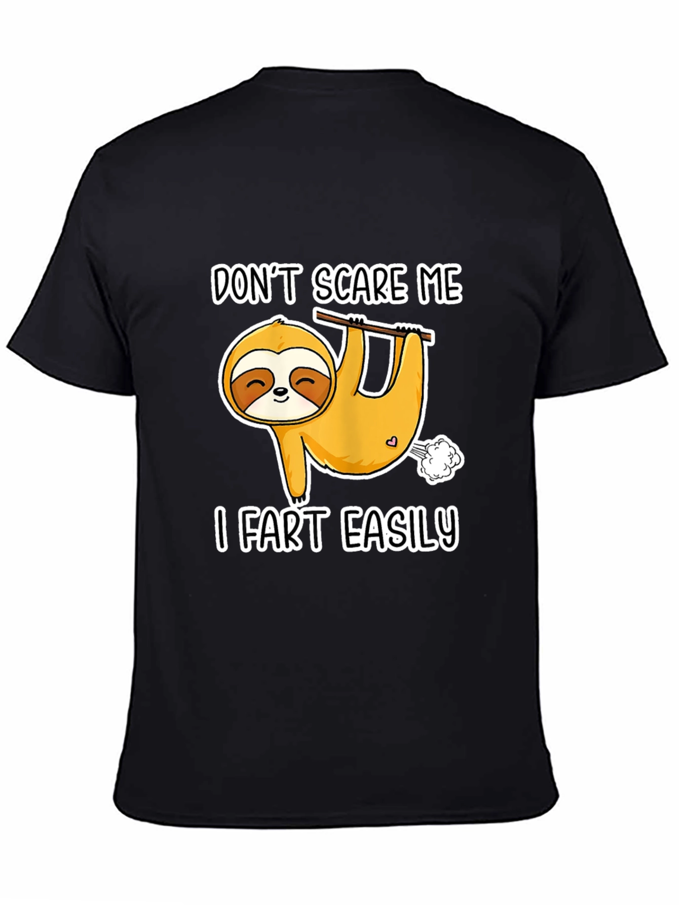 Dont Scare Me Sloth T-Shirt