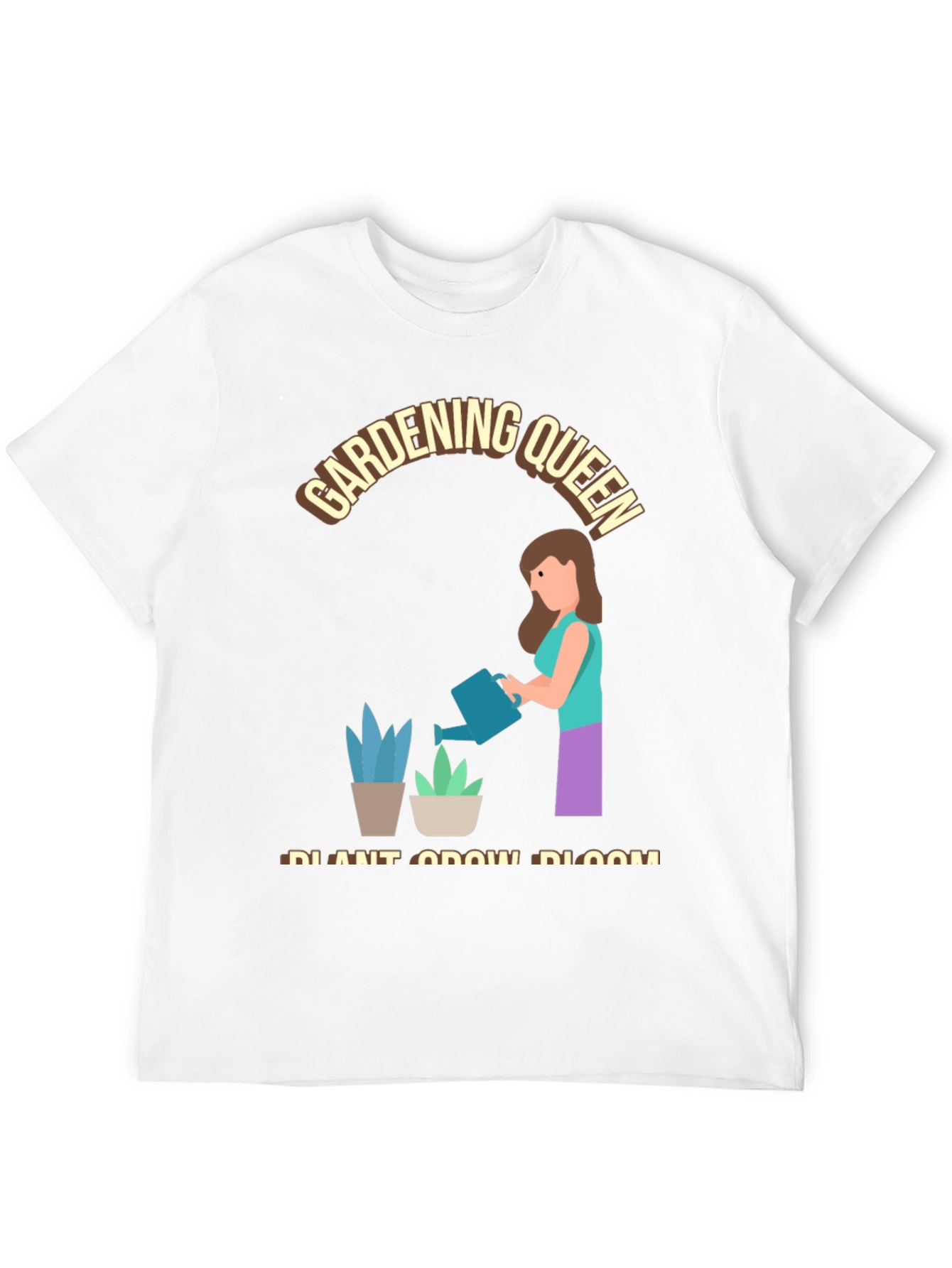 Gardening Queen T-Shirt - Plant Grow Bloom