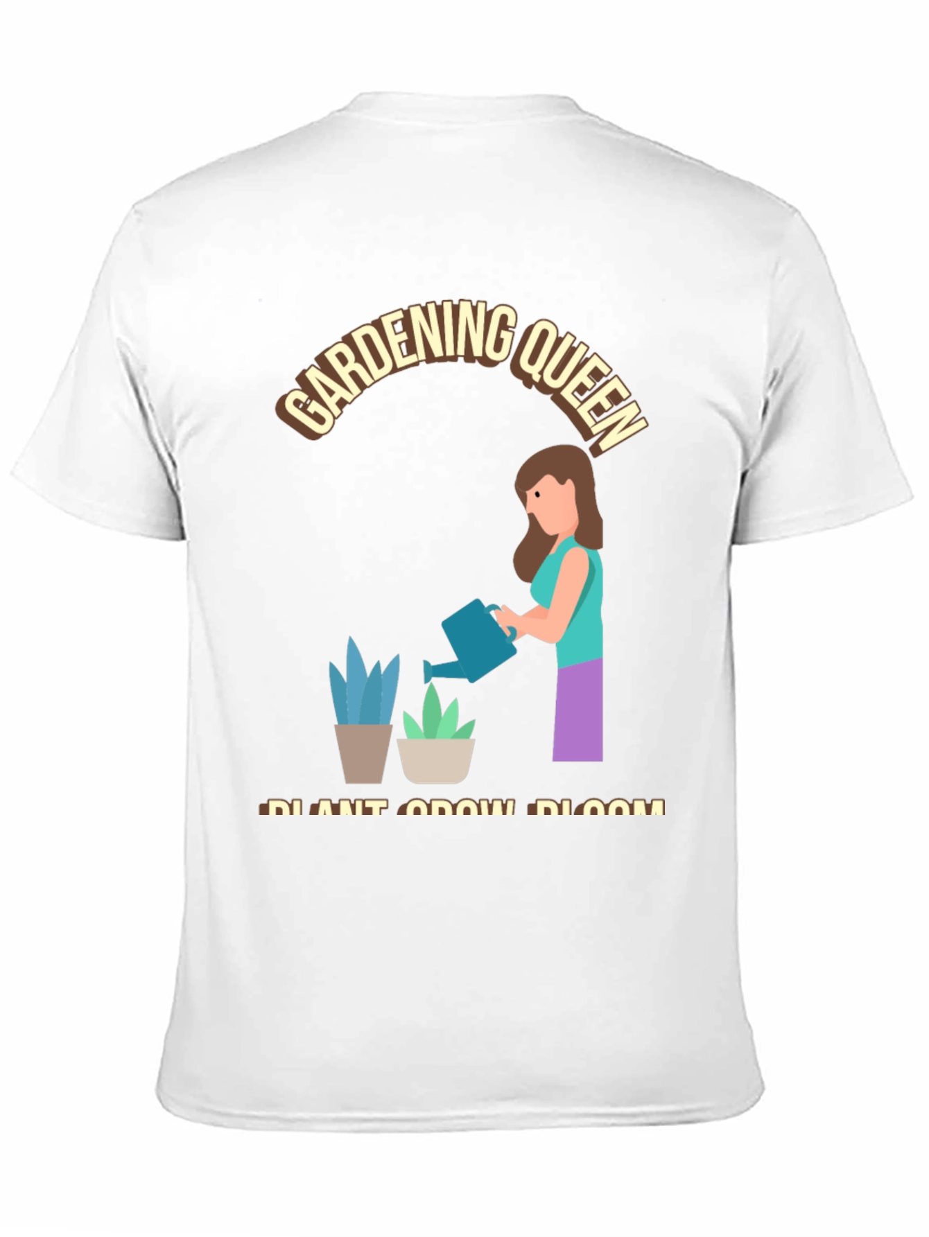 Gardening Queen T-Shirt - Plant Grow Bloom