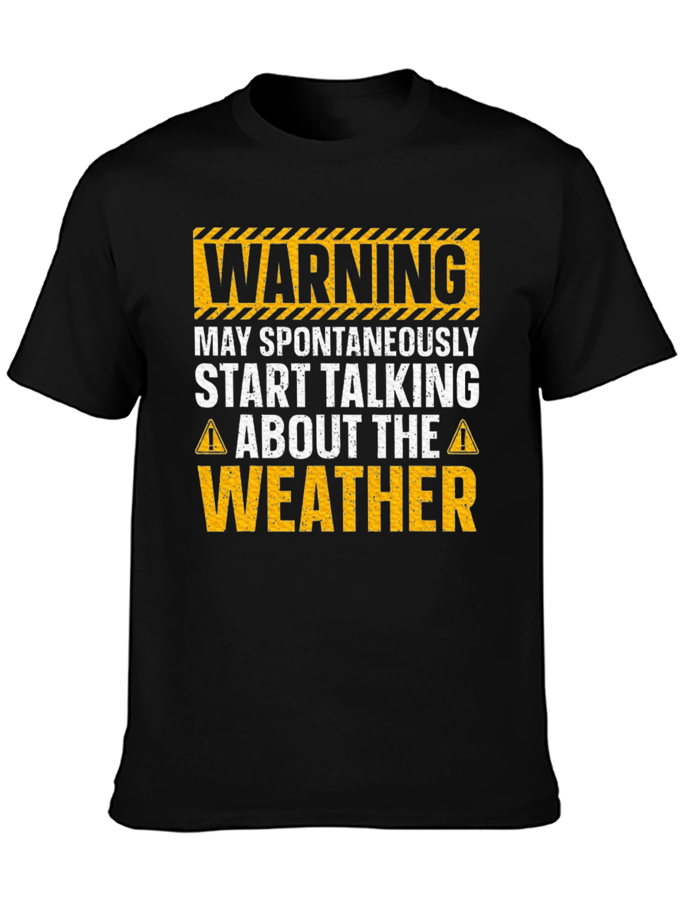 Warning May Spontaneously Talk Weather T-Shirt