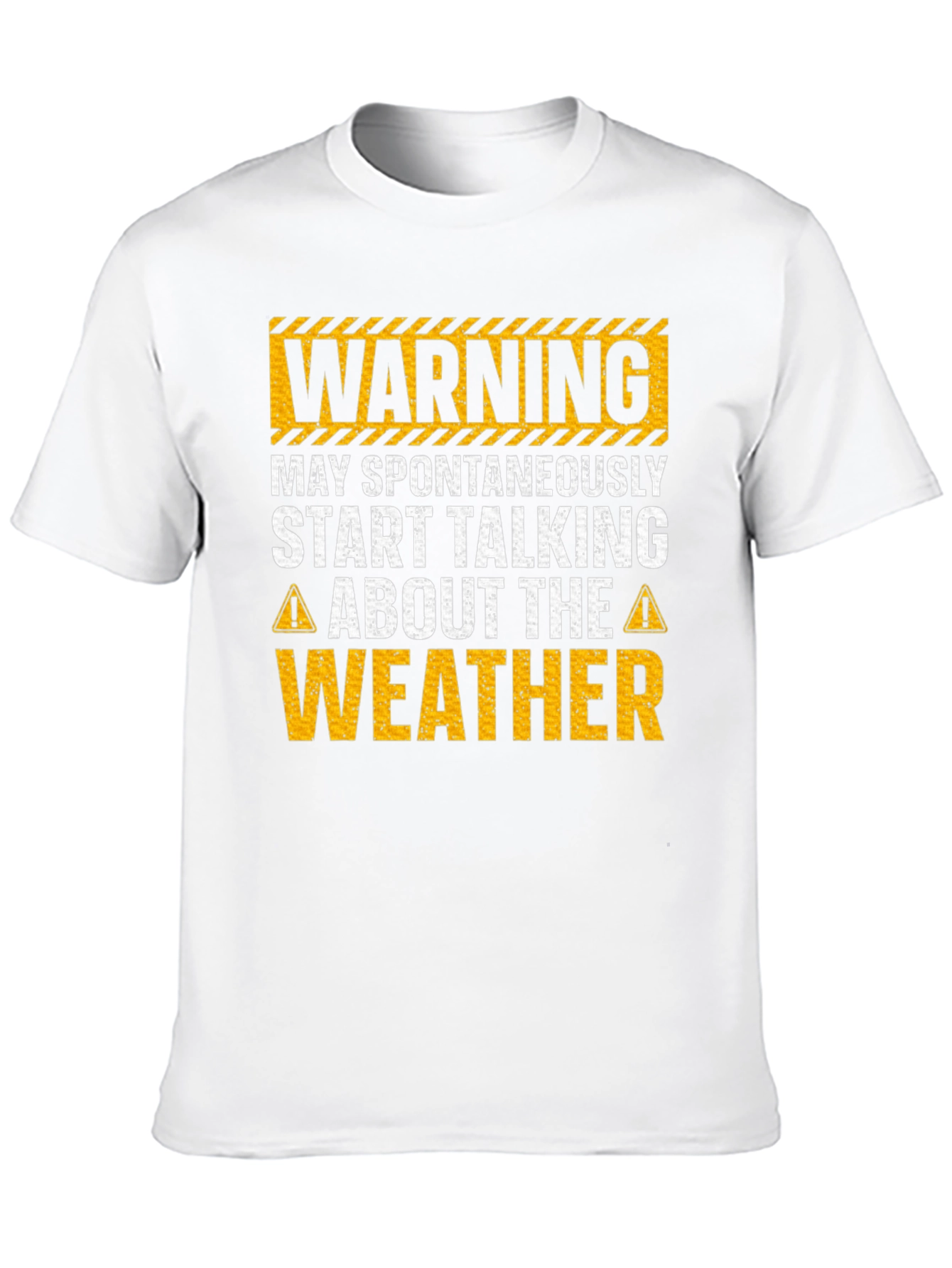 Warning May Spontaneously Talk Weather T-Shirt