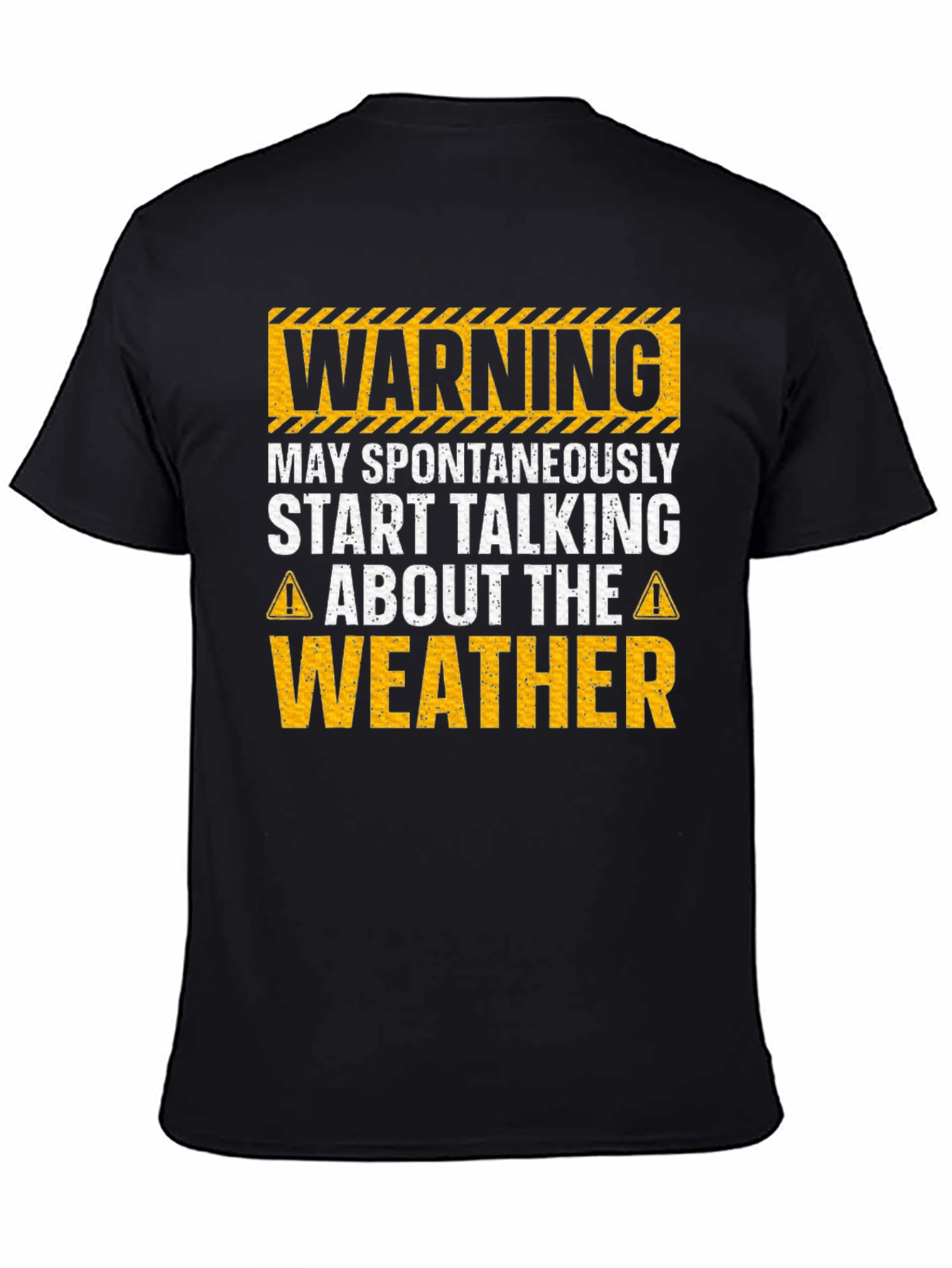 Warning May Spontaneously Talk Weather T-Shirt