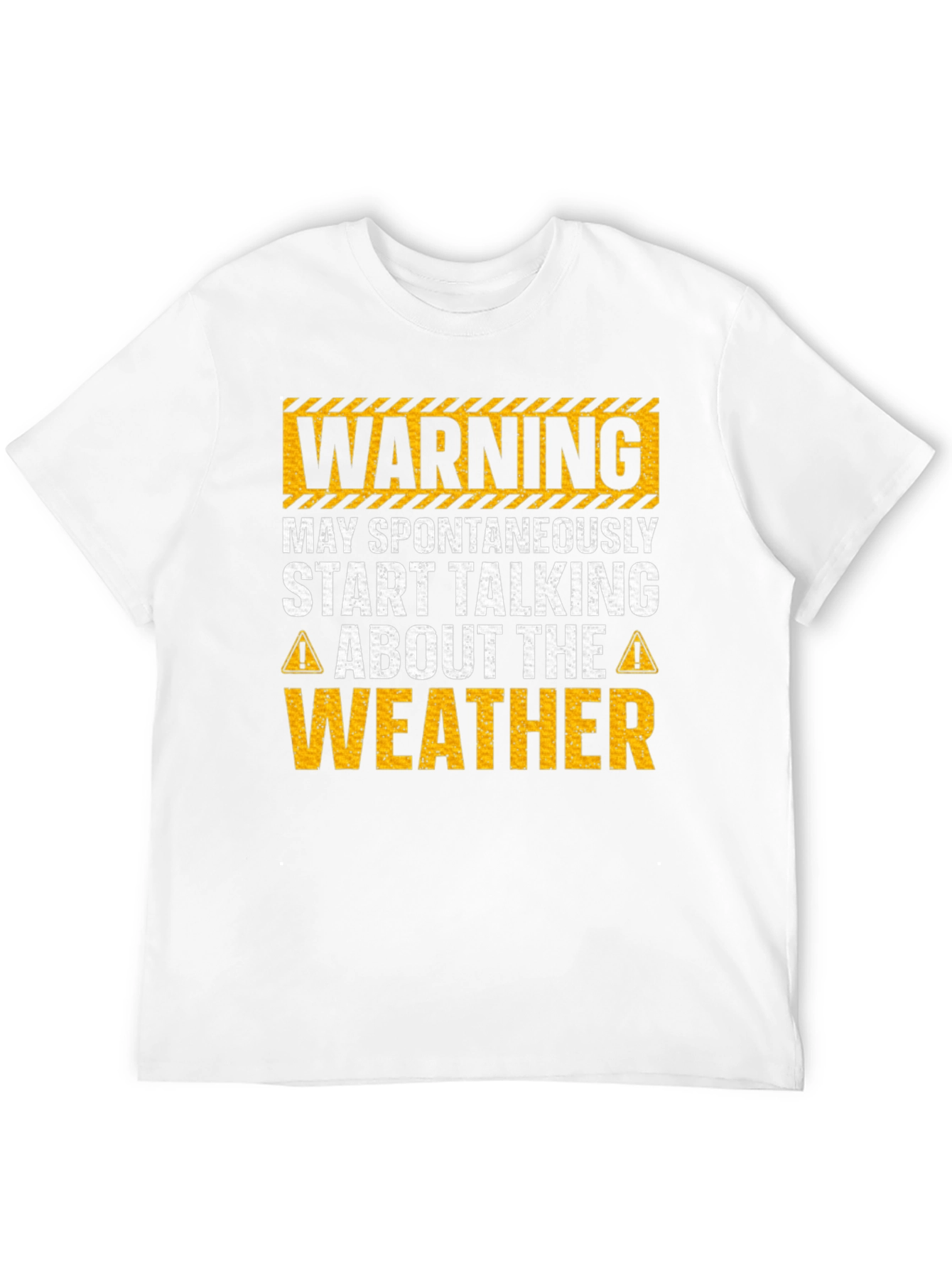 Warning May Spontaneously Talk Weather T-Shirt