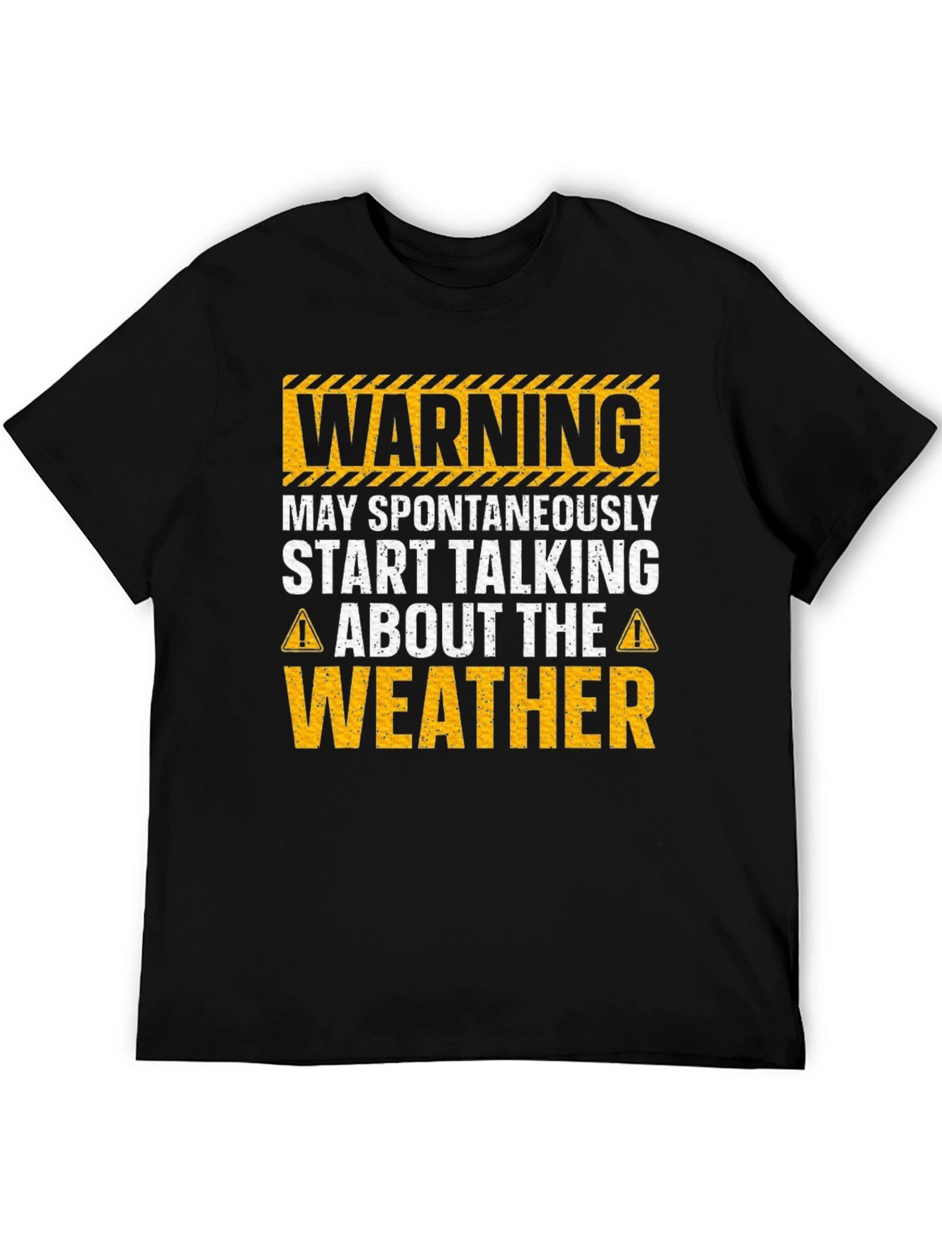 Warning May Spontaneously Talk Weather T-Shirt