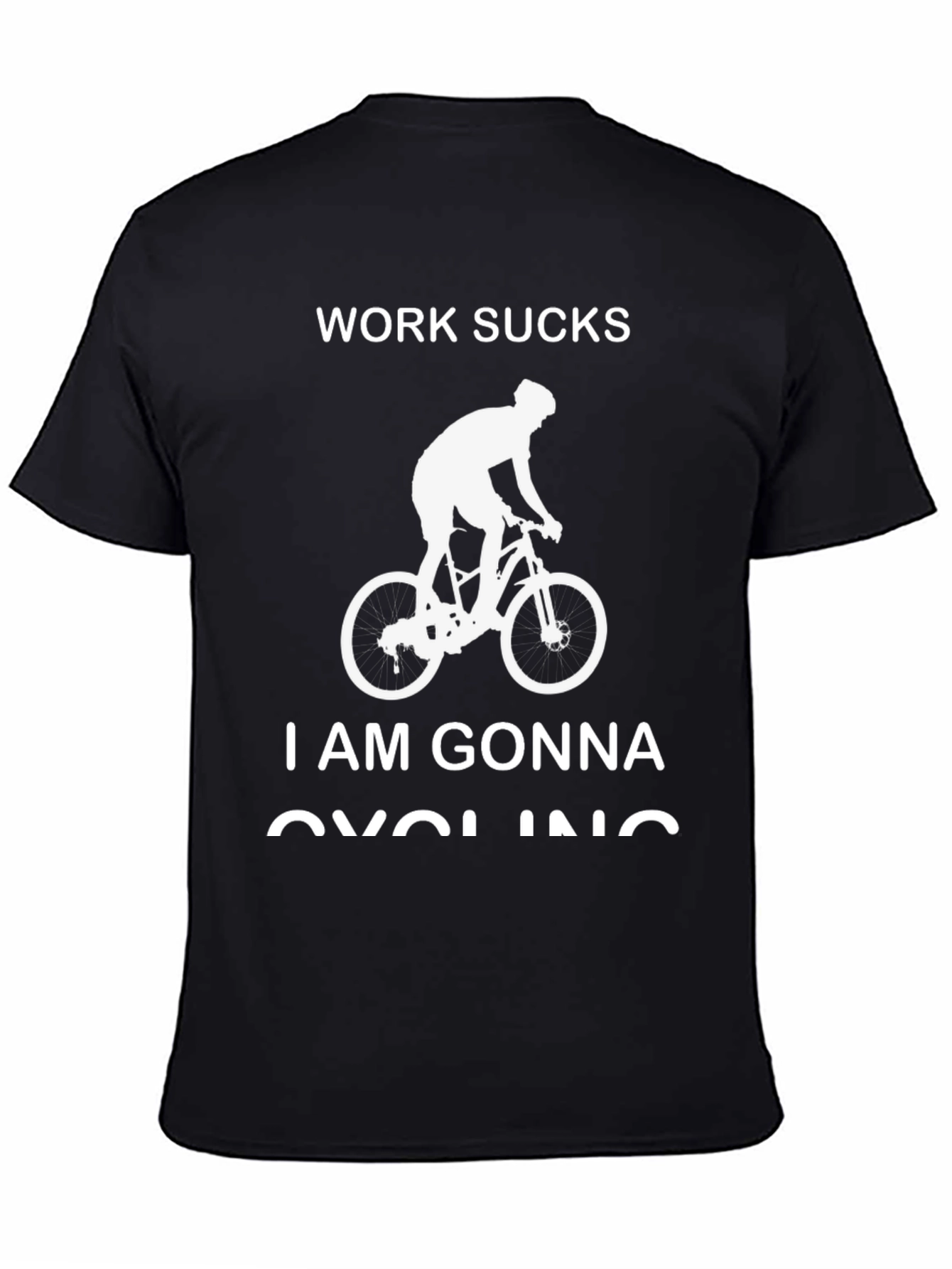 Work Sucks Cycling T-Shirt