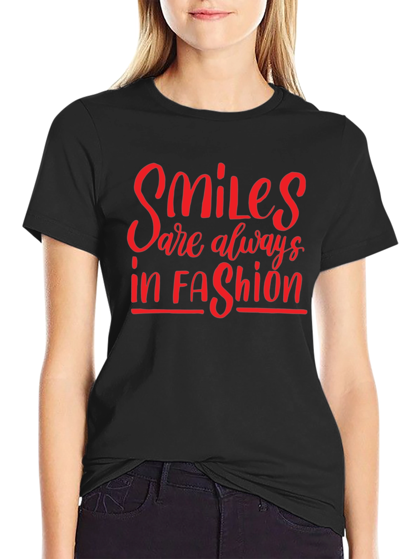 Smiles Are Always in Fashion T-Shirt