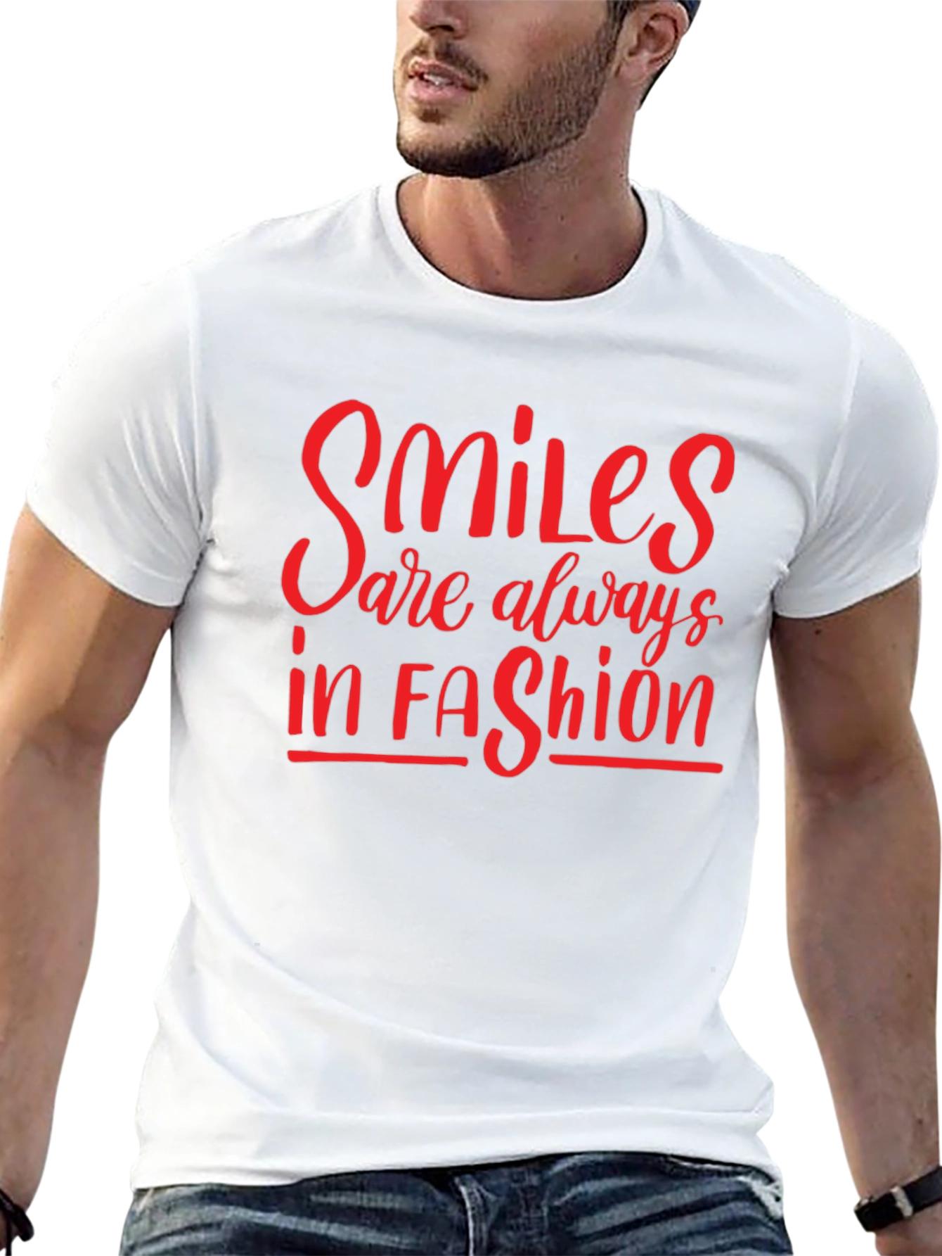 Smiles Are Always in Fashion T-Shirt