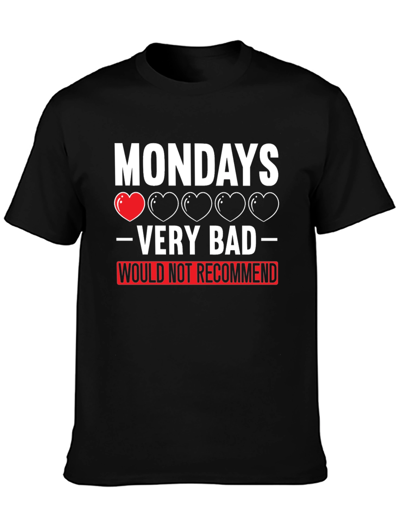 Mondays Very Bad T-Shirt