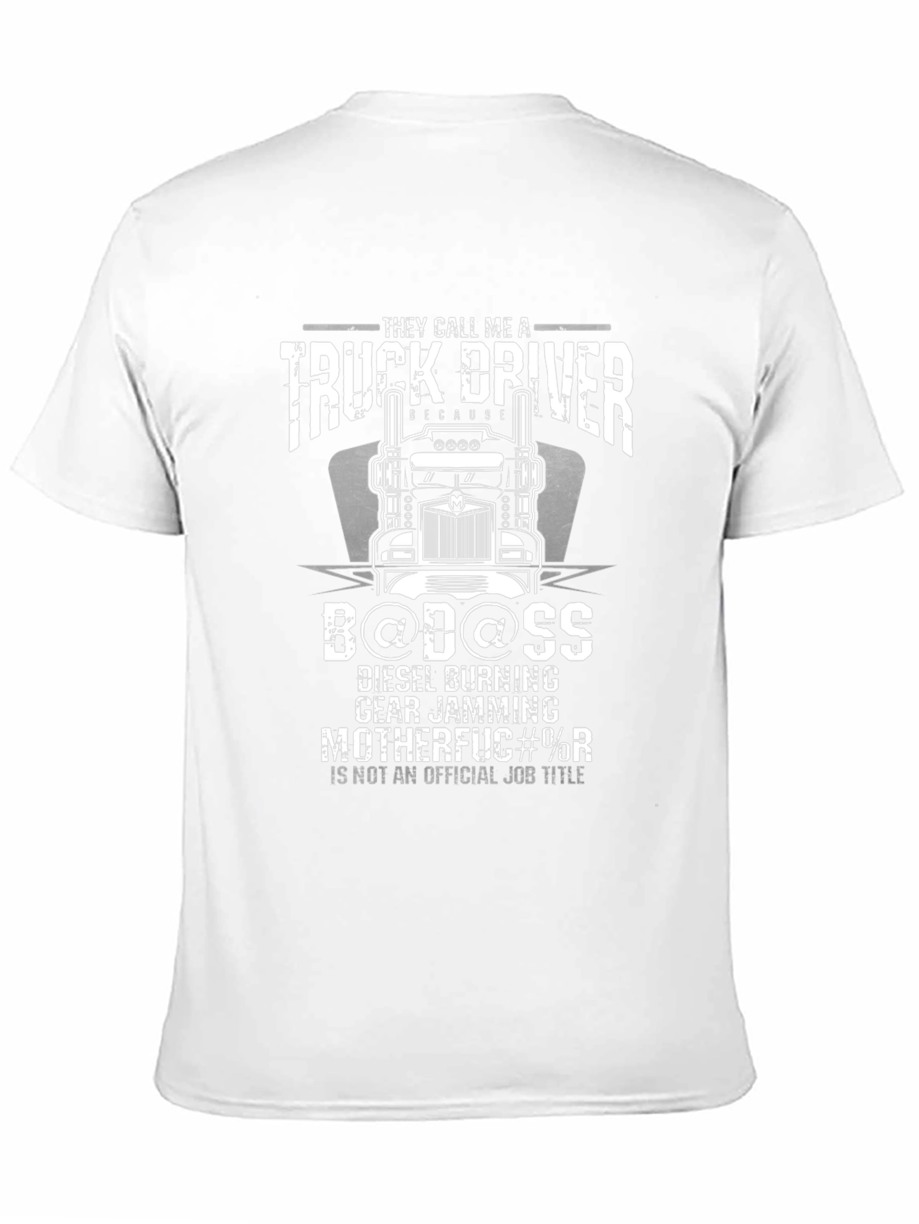 Truck Driver B@D@SS Graphic T-Shirt