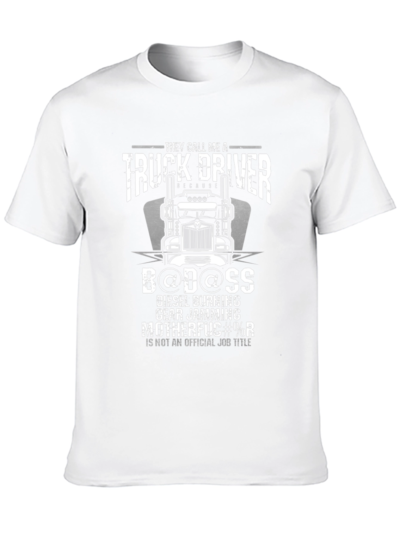 Truck Driver B@D@SS Graphic T-Shirt