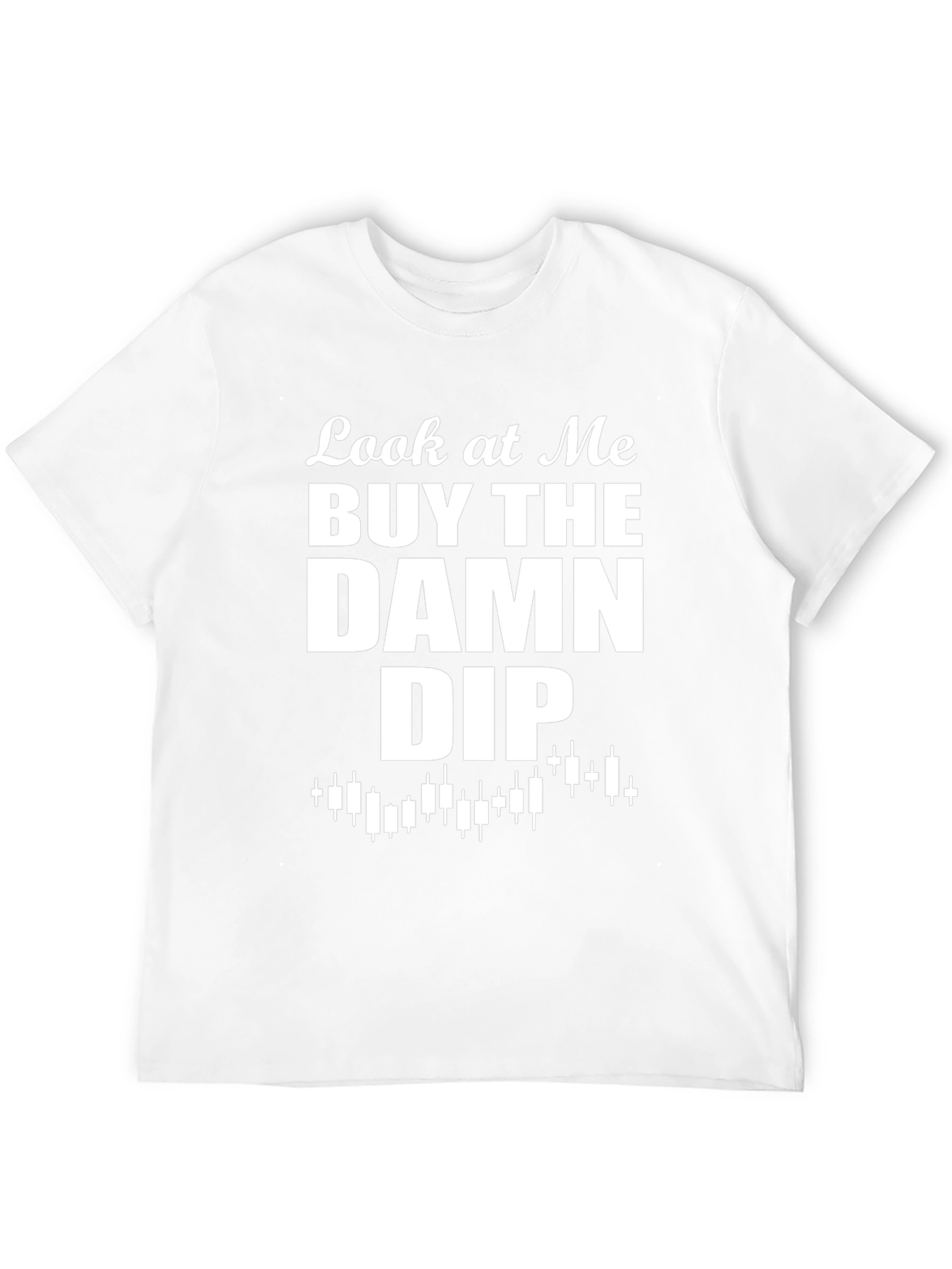 Buy the Damn Dip Graphic T-Shirt