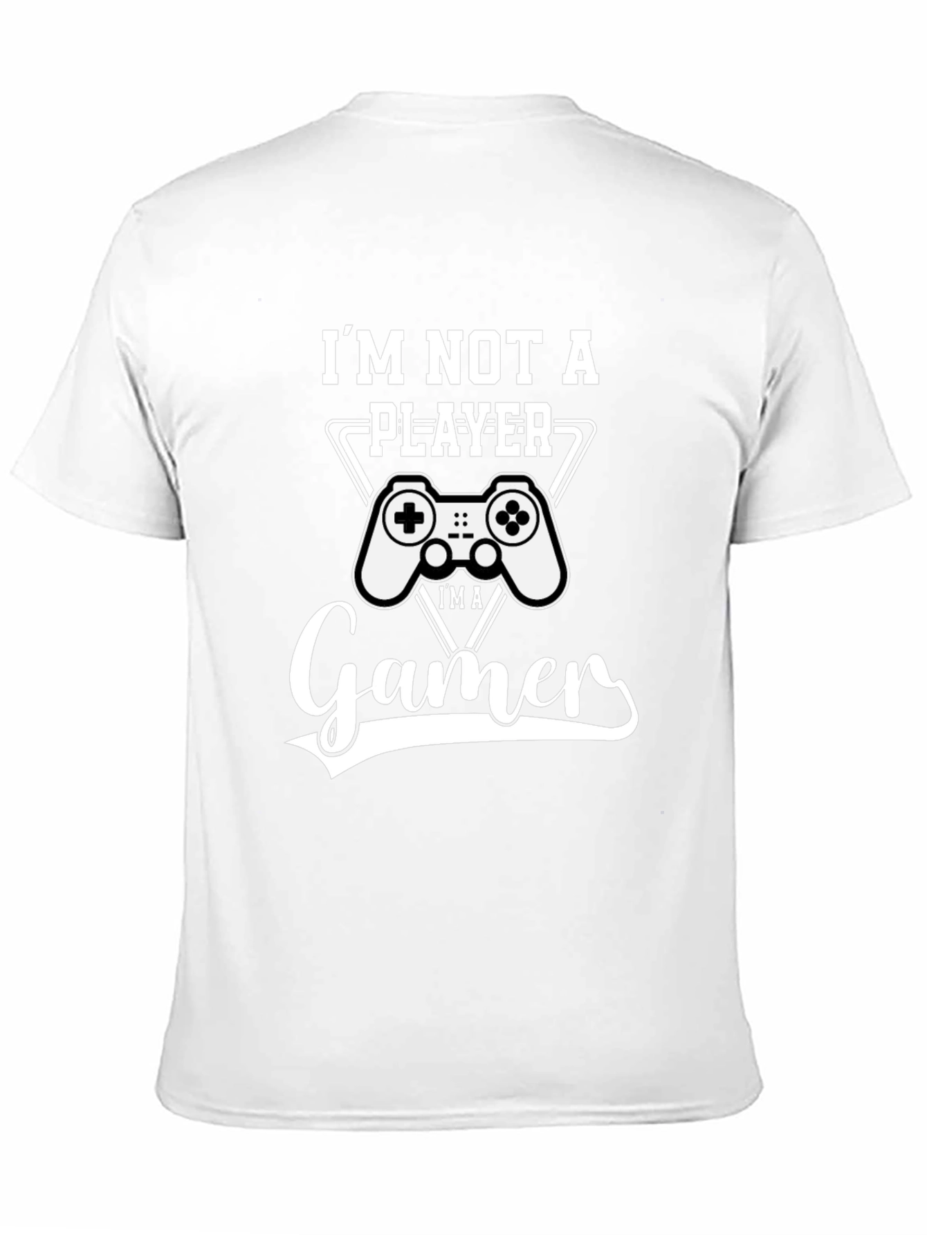 Im Not A Player Im a Gamer Black T-Shirt