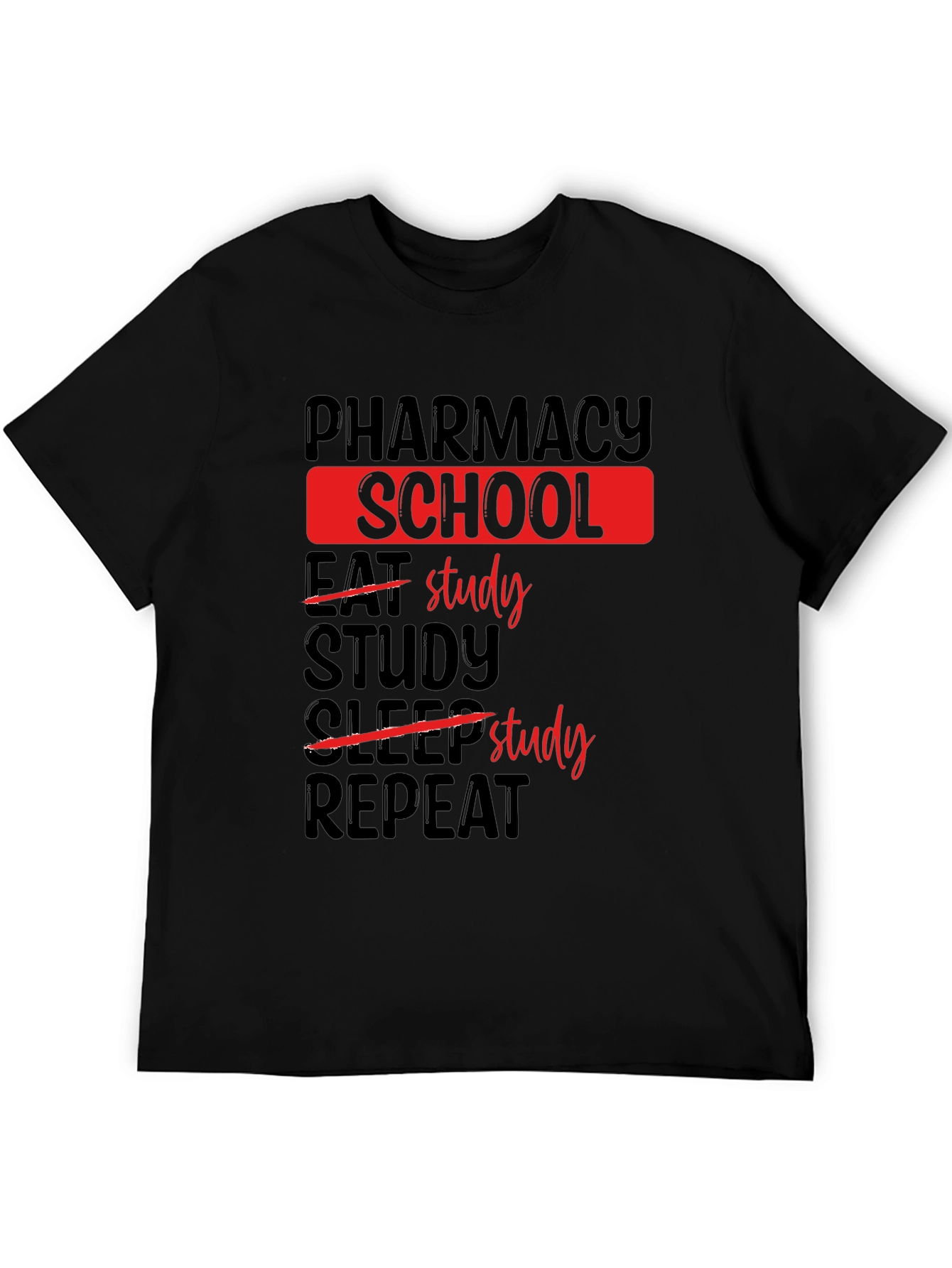 Pharmacy School Study T-Shirt - Black