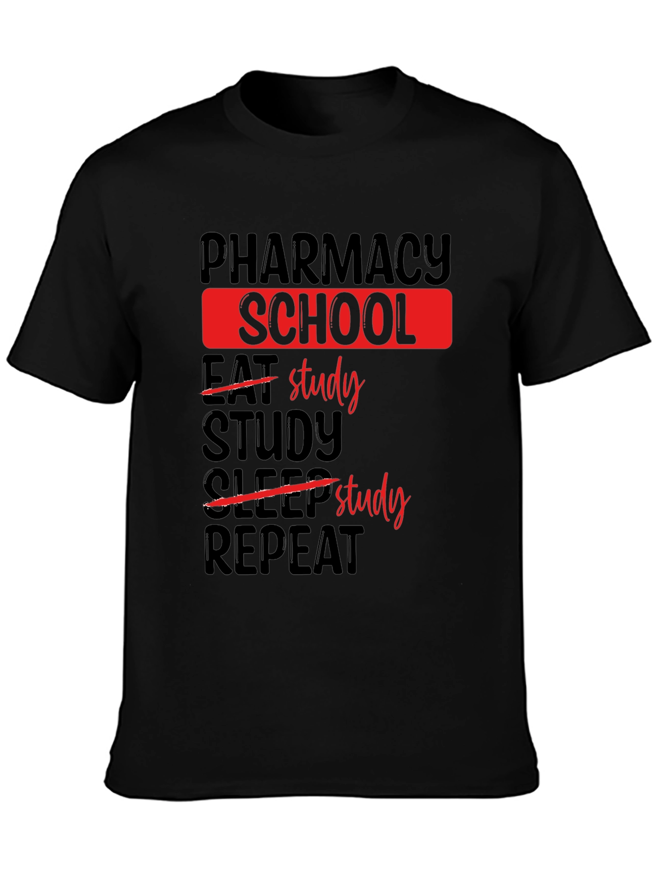 Pharmacy School Study T-Shirt - Black