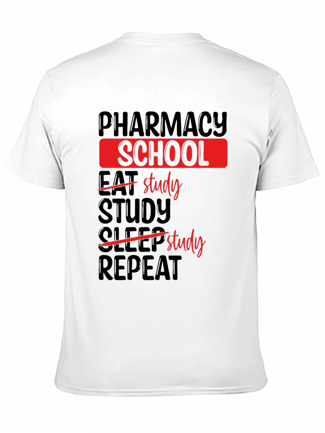 Pharmacy School Study T-Shirt - Black