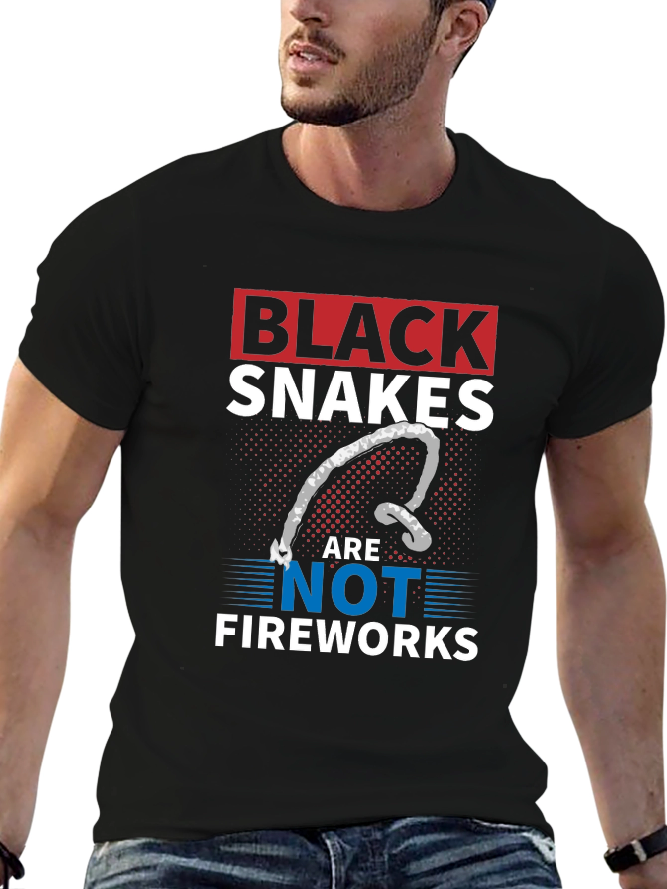 Black Snakes Are Not Fireworks T-Shirt