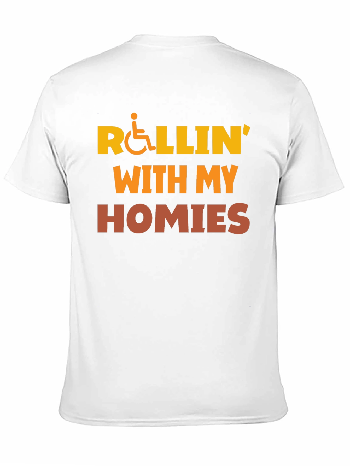 Rollin With My Homies T-Shirt