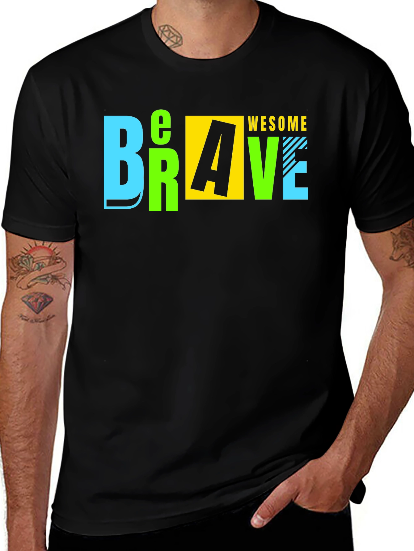 Be Brave Be Awesome T-Shirt