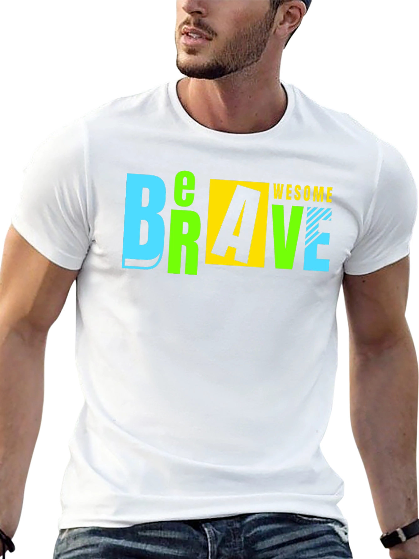 Be Brave Be Awesome T-Shirt