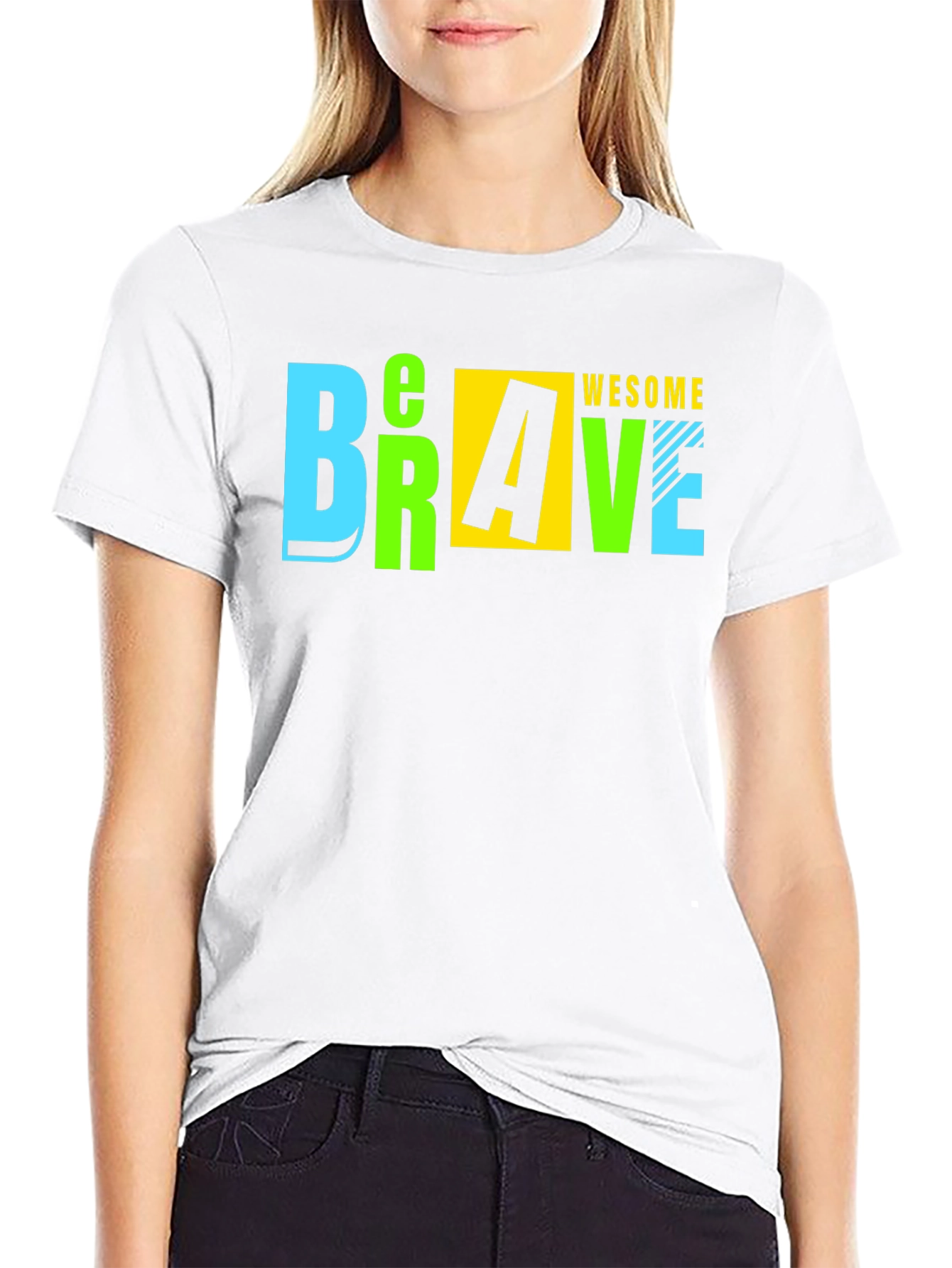 Be Brave Be Awesome T-Shirt
