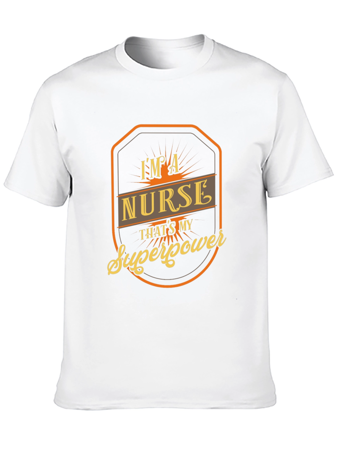 Im a Nurse Thats My Superpower T-Shirt