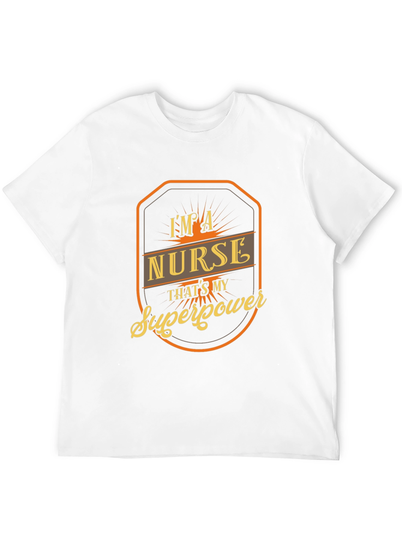 Im a Nurse Thats My Superpower T-Shirt